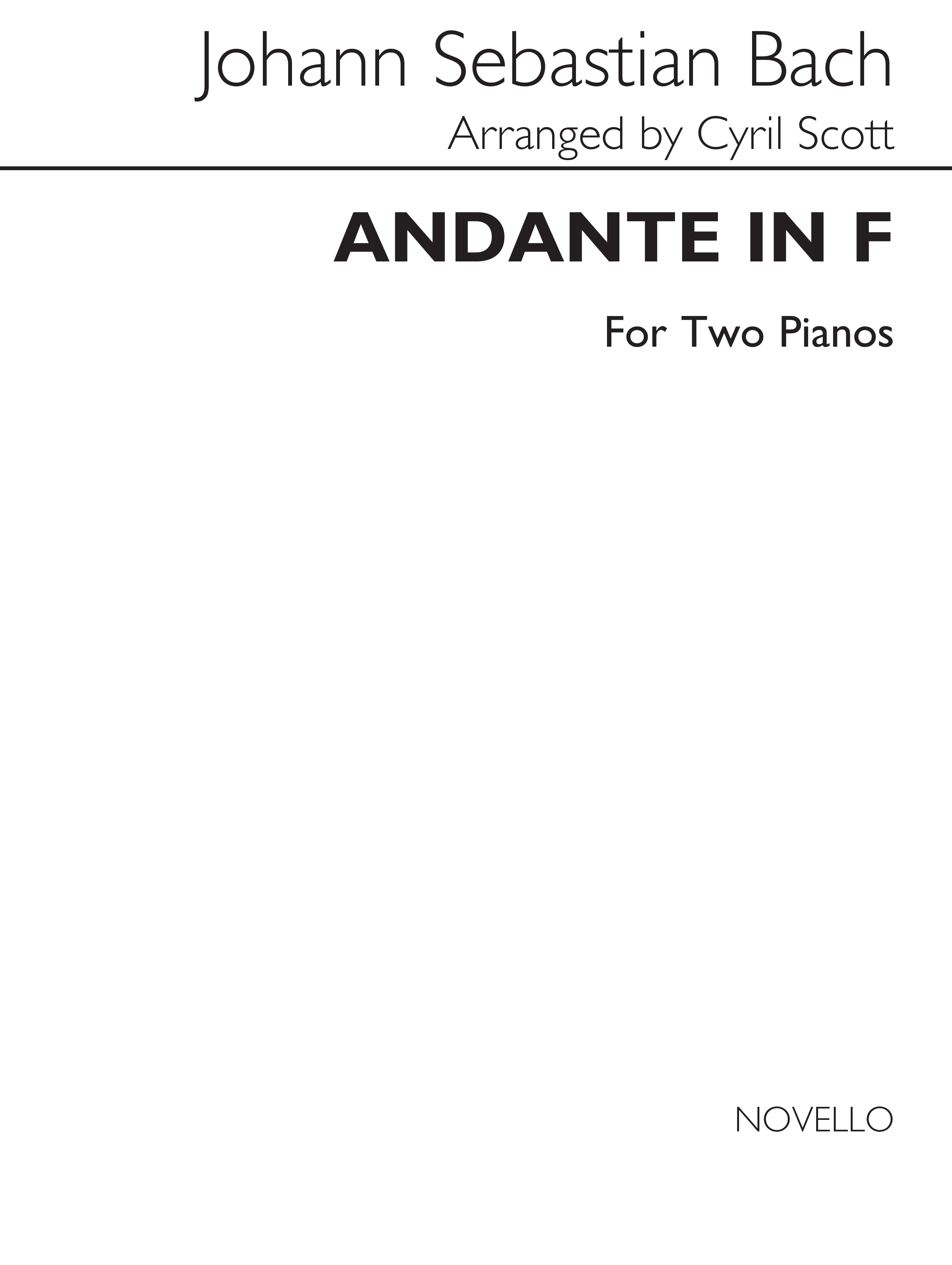 J.S. Bach/Cyril Scott: Andante In F For Two Pianos