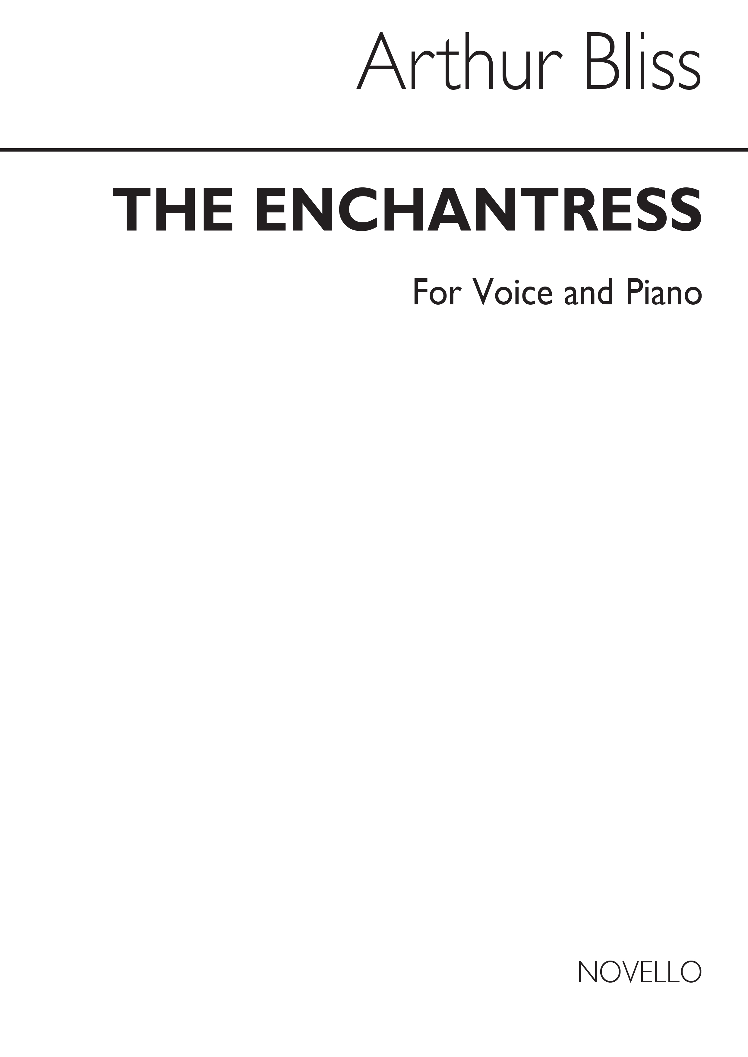 Bliss: A The Enchantress for Voice and Piano