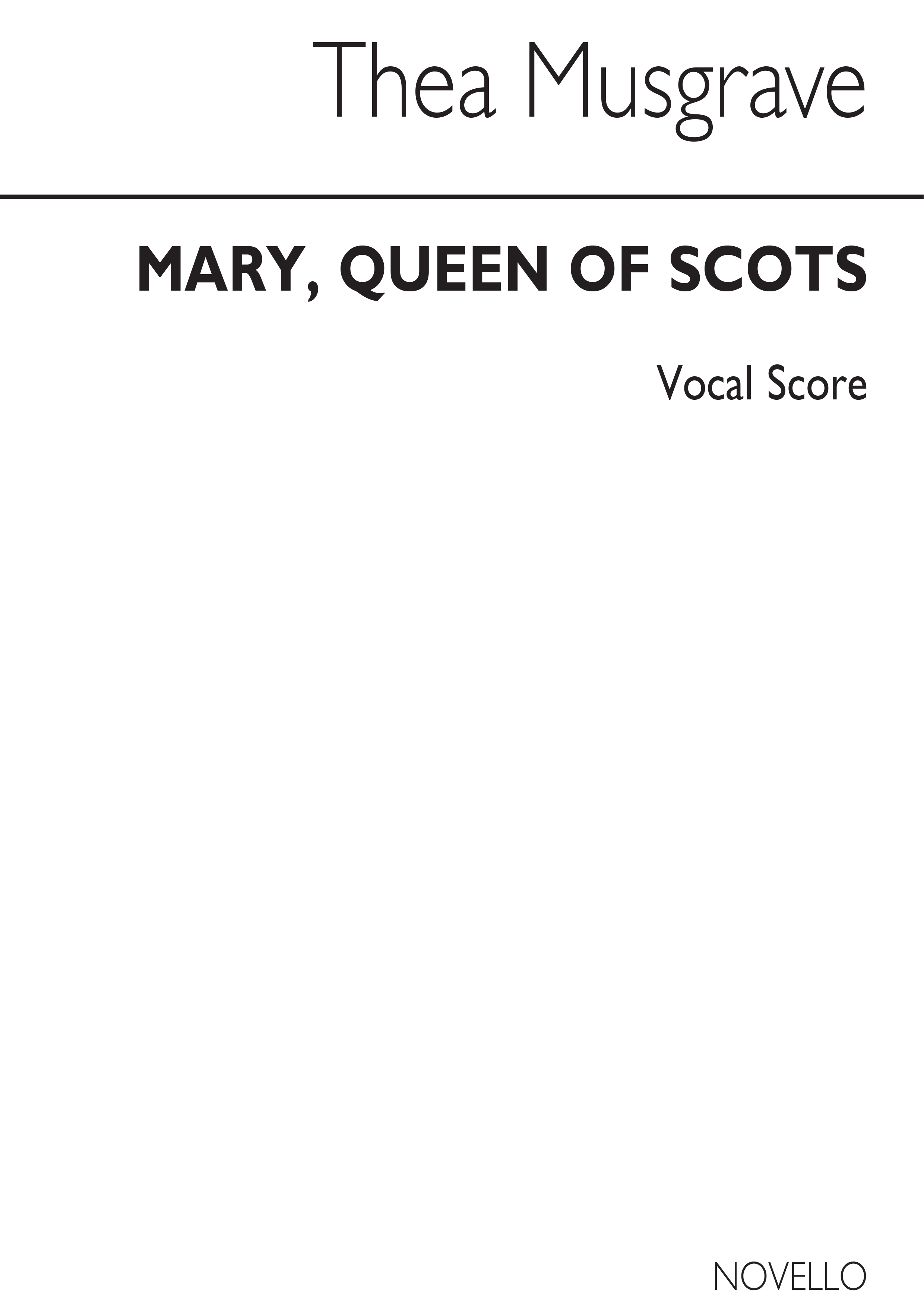 Musgrave: Mary Queen Of Scots (Vocal Score)