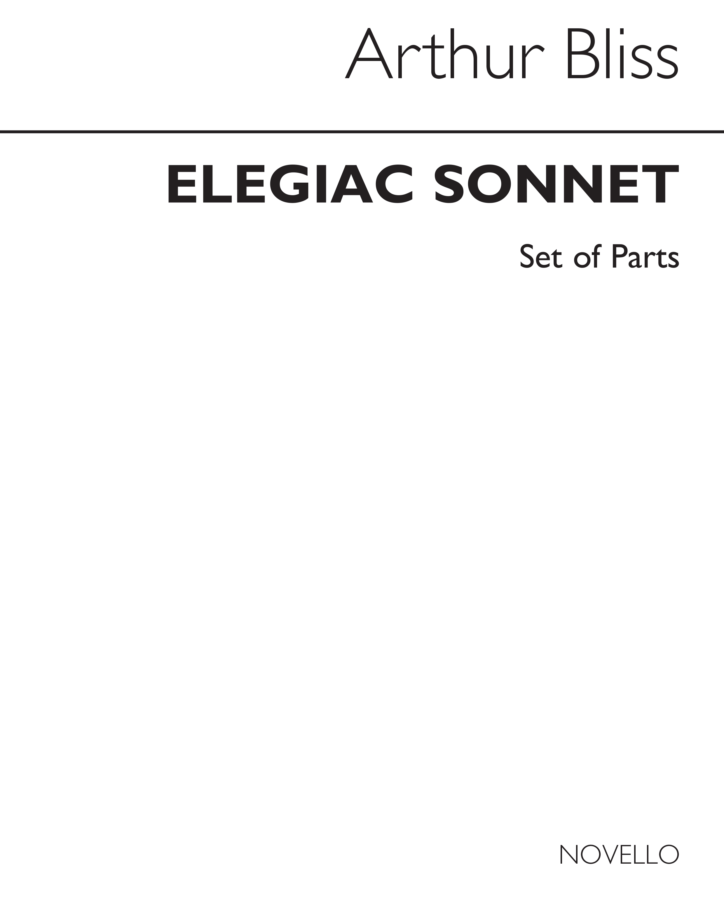 Arthur Bliss: Elegiac Sonnet Set Of Parts