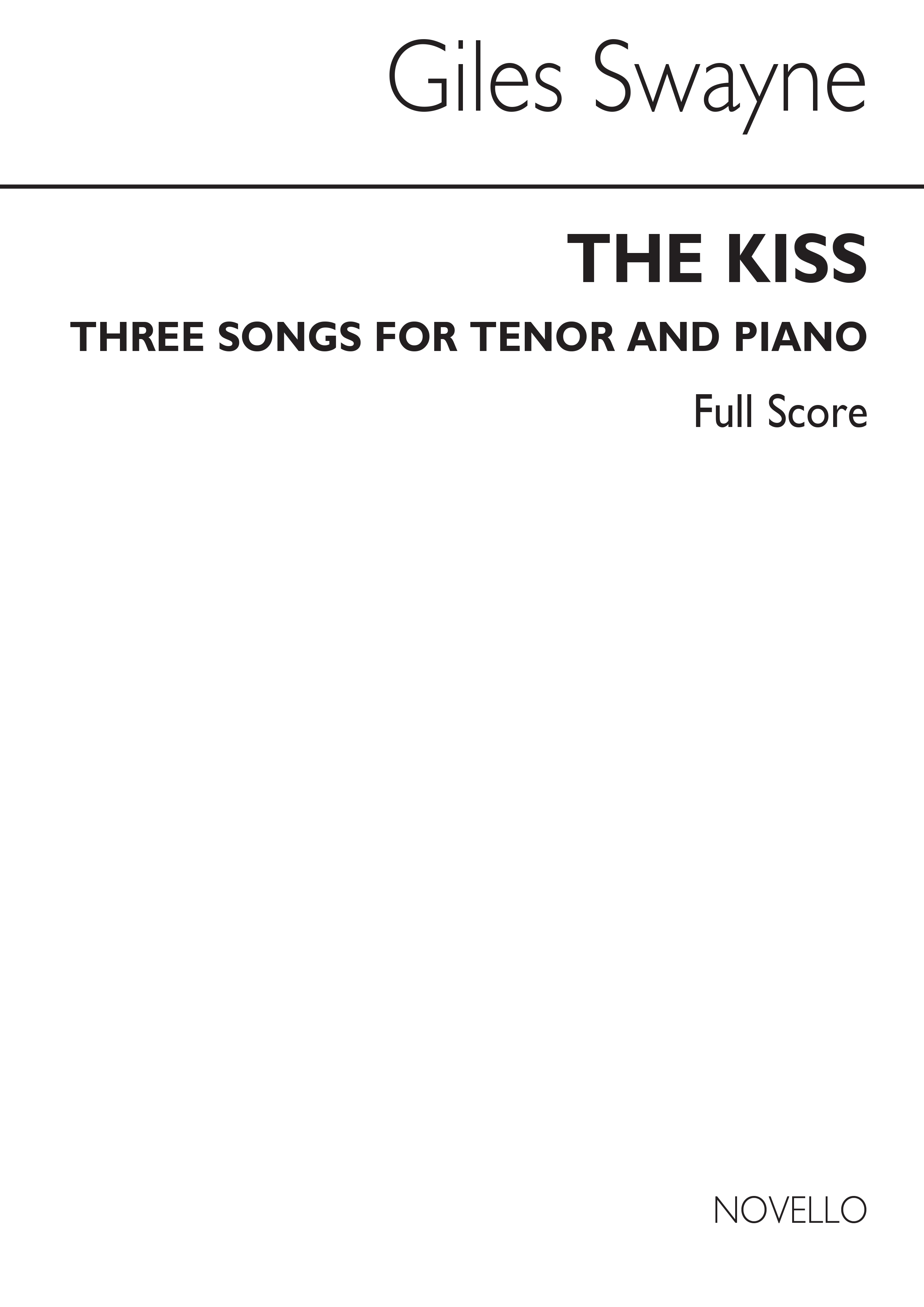 Giles Swayne: The Kiss Op.2