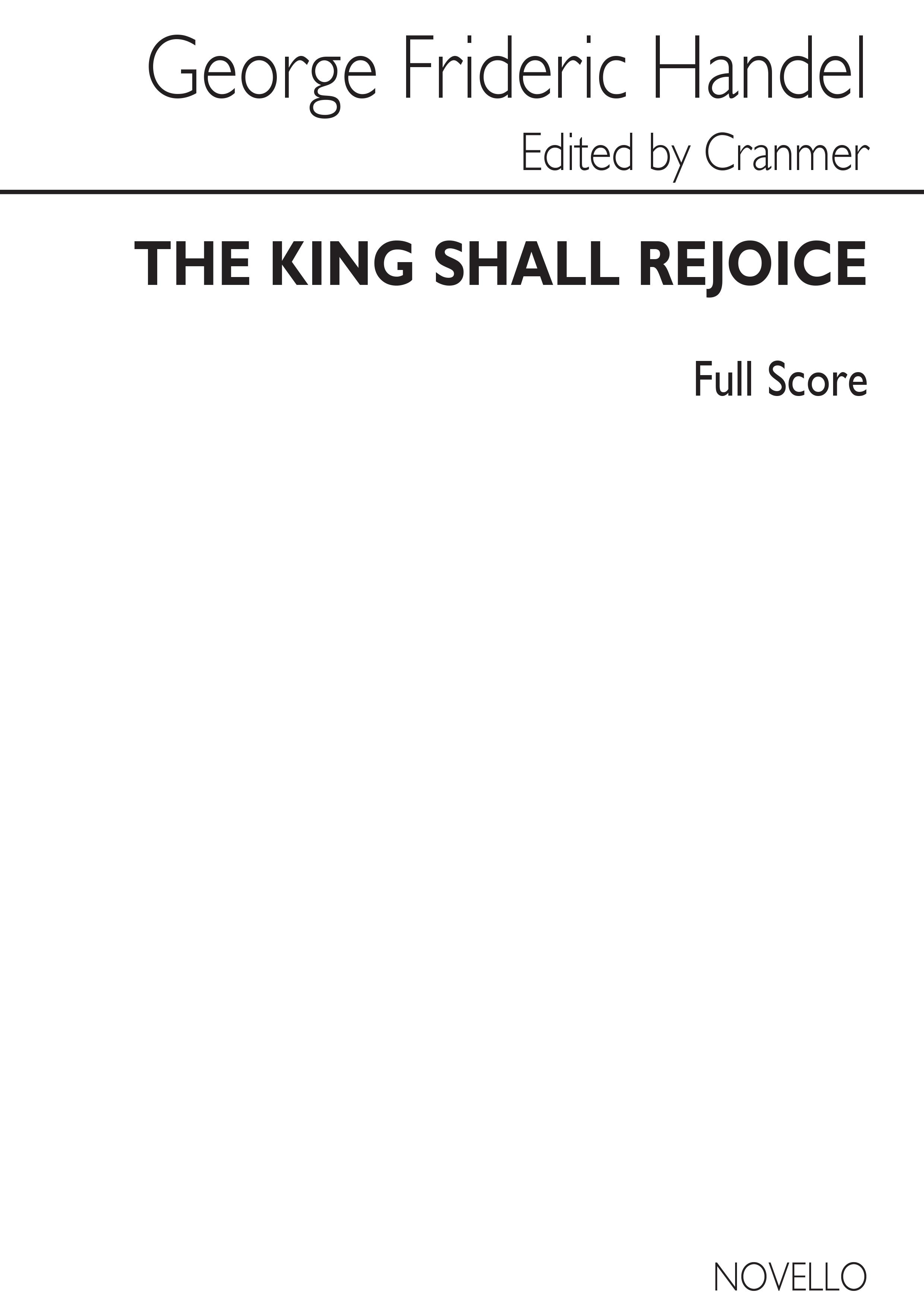 G.F. Handel: The King Shall Rejoice (Ed. Damian Cranmer) - Full Score