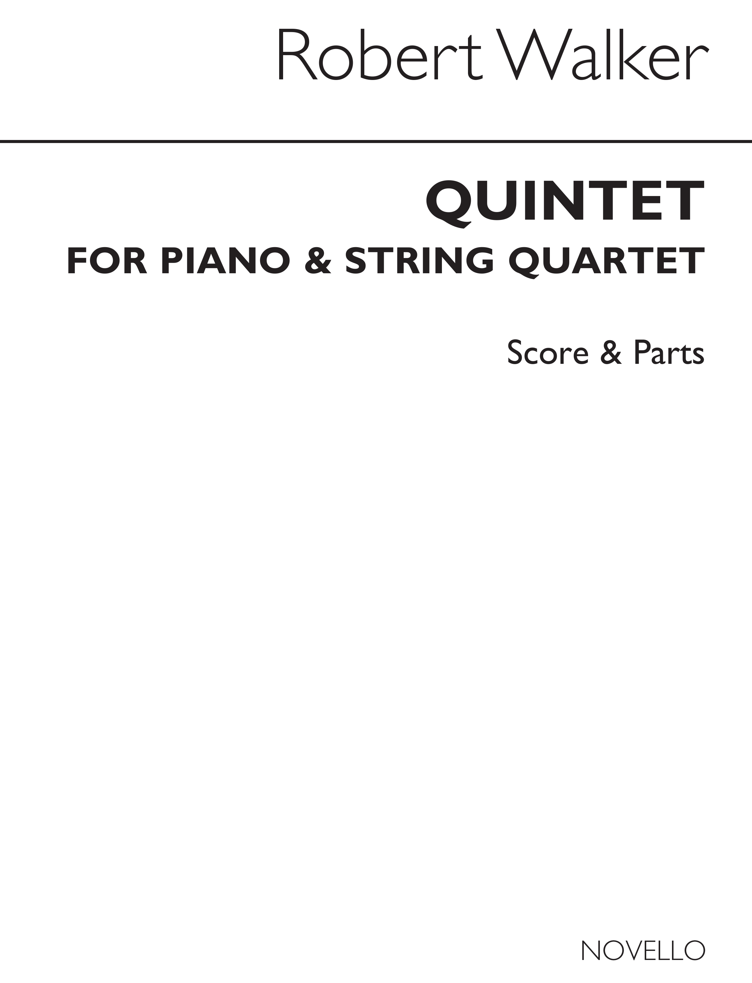 Robert Walker: Piano Quintet (Score And Parts)