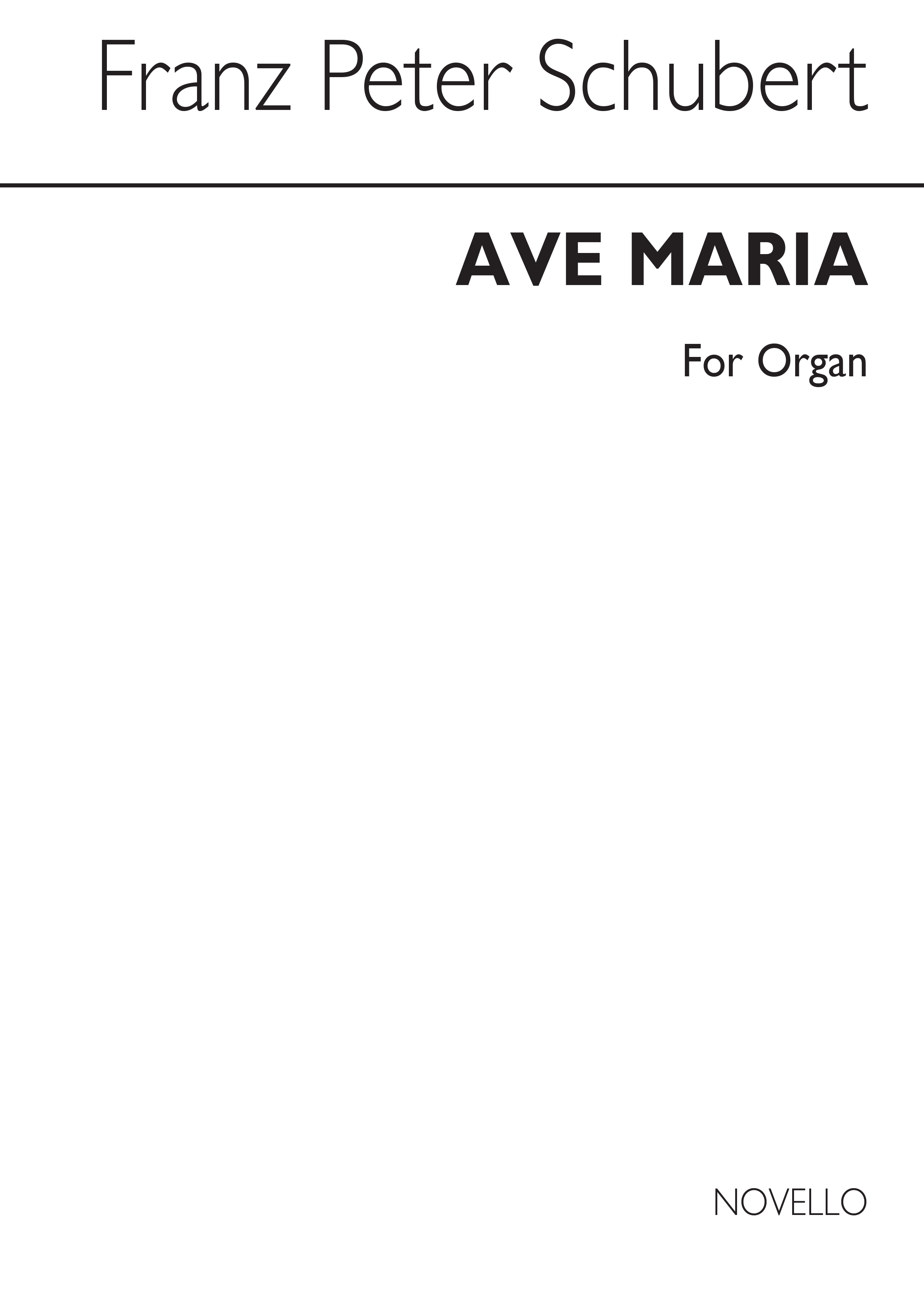 Schubert, F Ave Maria Organ Arranged By Hugh Blair