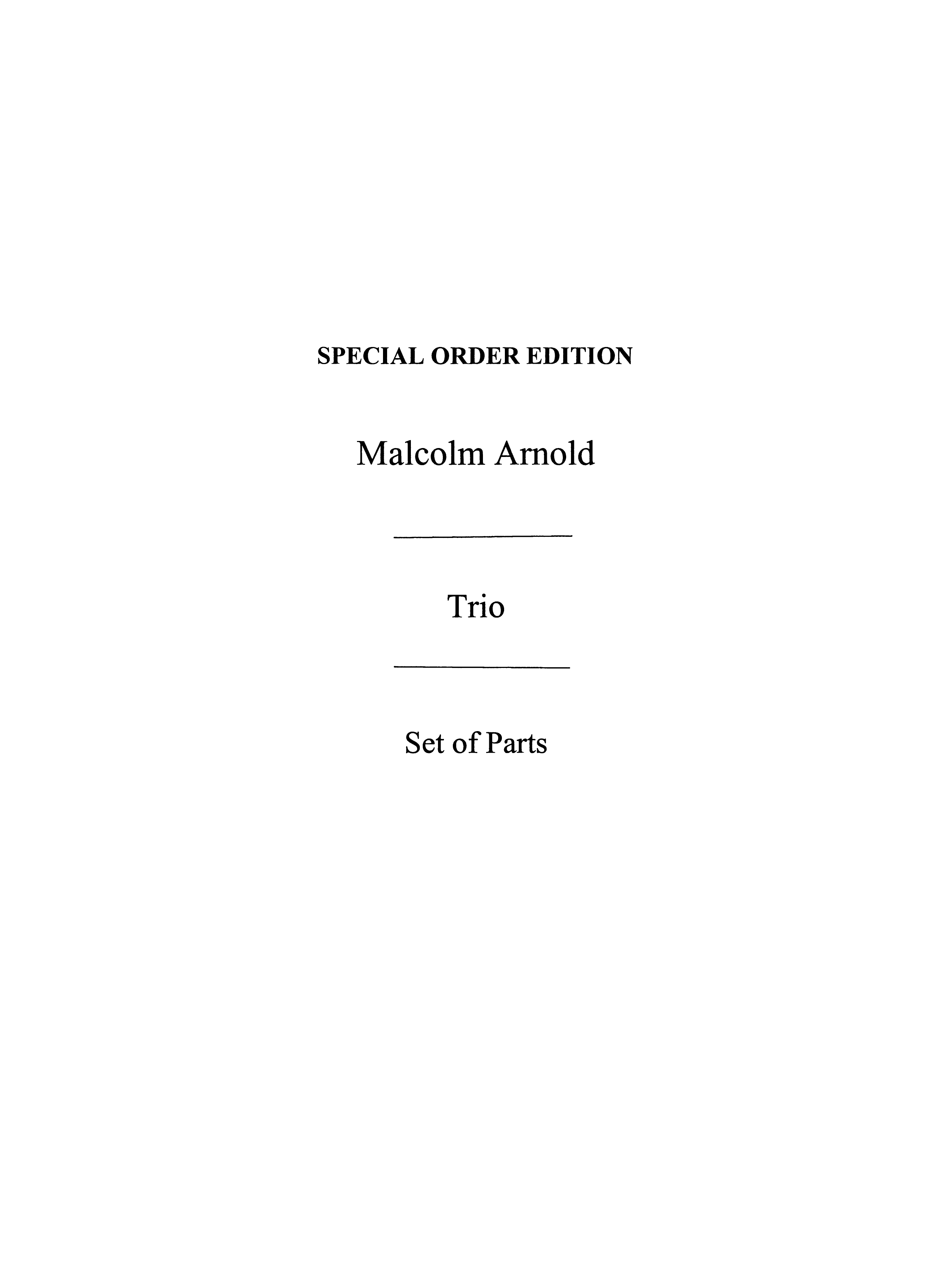 Malcolm Arnold: Trio Op.6 (Parts)