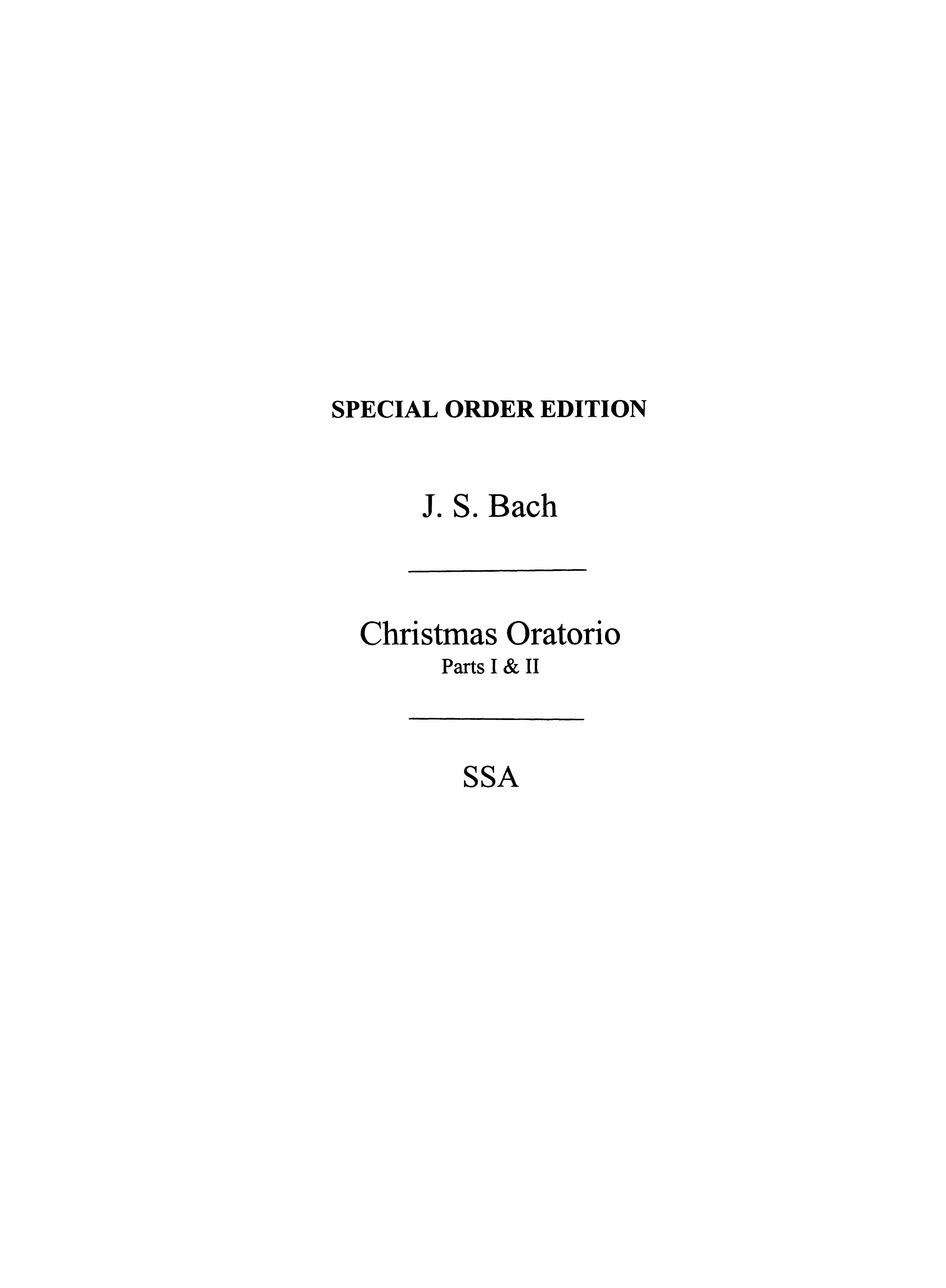 Bach, Js Christmas Oratorio Parts 1 And 2 Ssa (Ed Read)