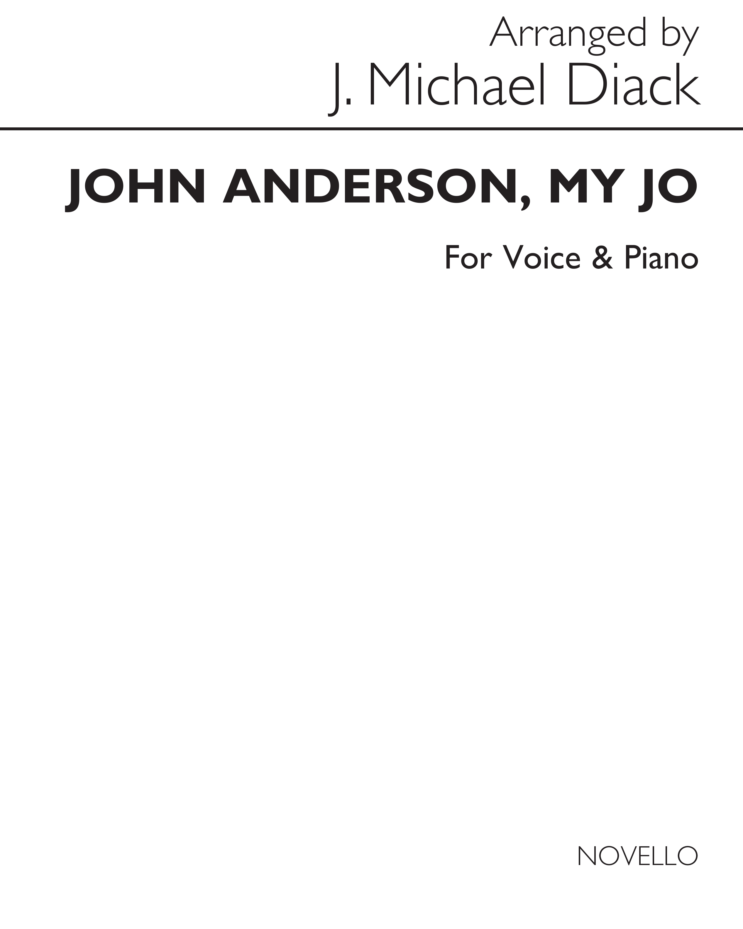 J. Michael Diack: John Anderson, My Jo Voice/Piano (Key-f & B Flat)