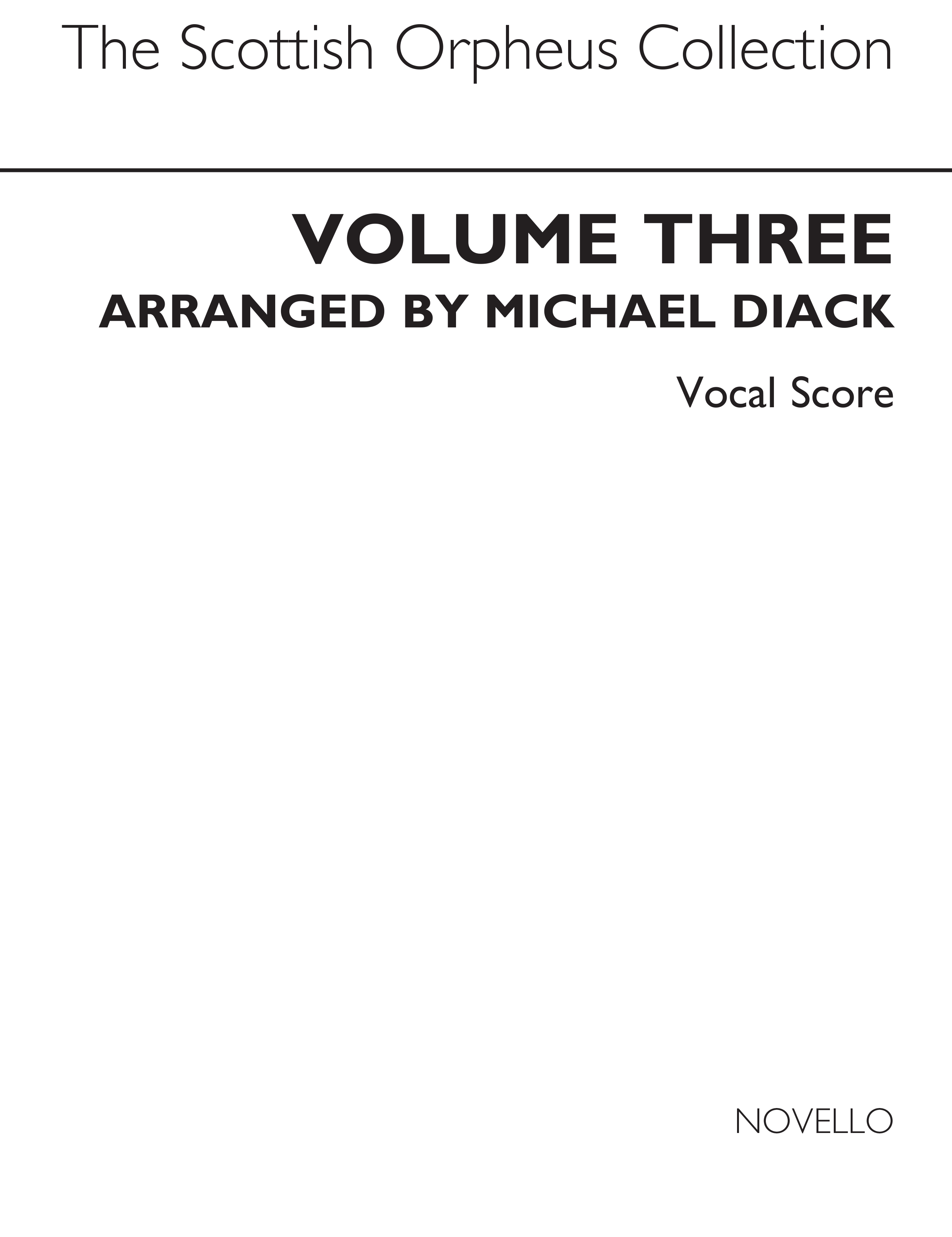 The Scottish Orpheus Collection Volume 3-voice/Piano (Arr. By Diack)