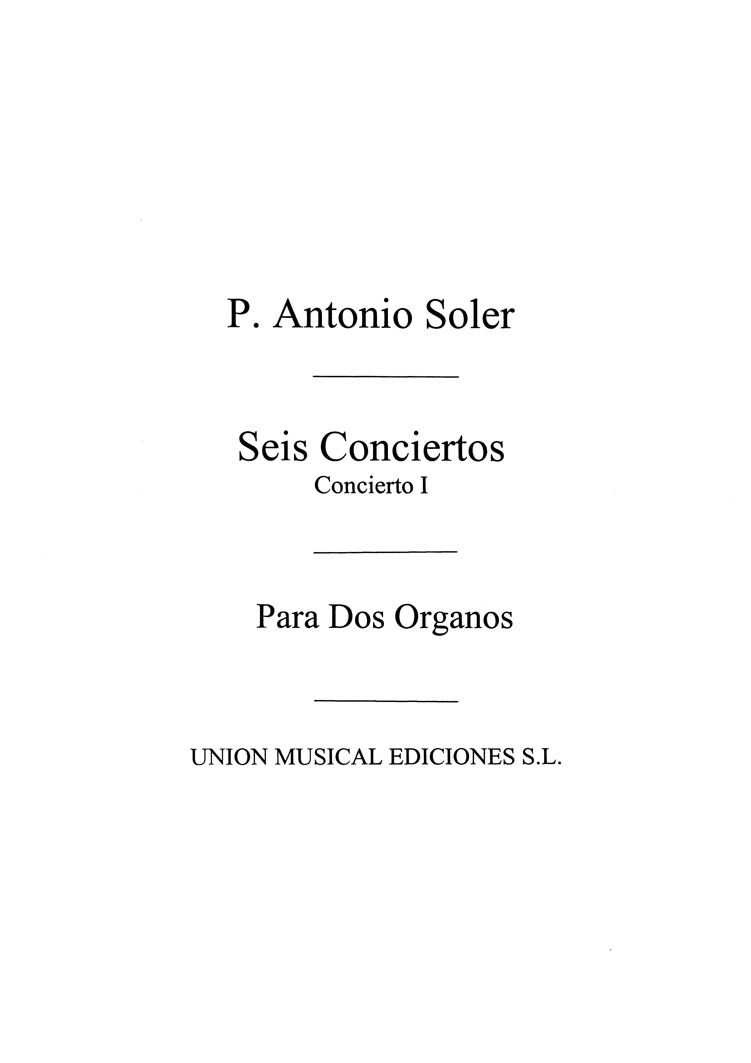 Soler: Concierto No.1 for 2 Organs Or 2 Pianos