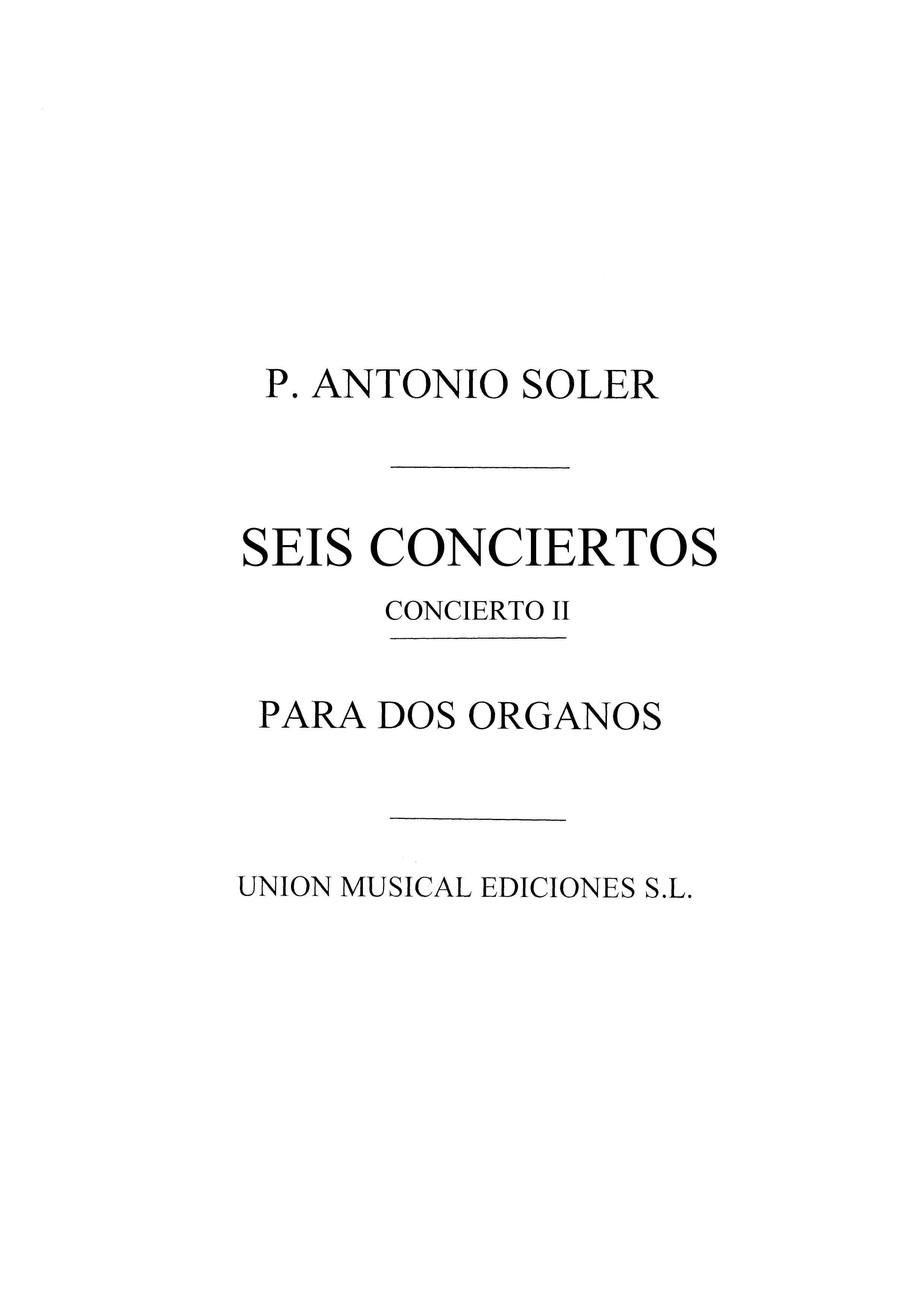 Soler: Concierto No.2 for 2 Organs Or 2 Pianos