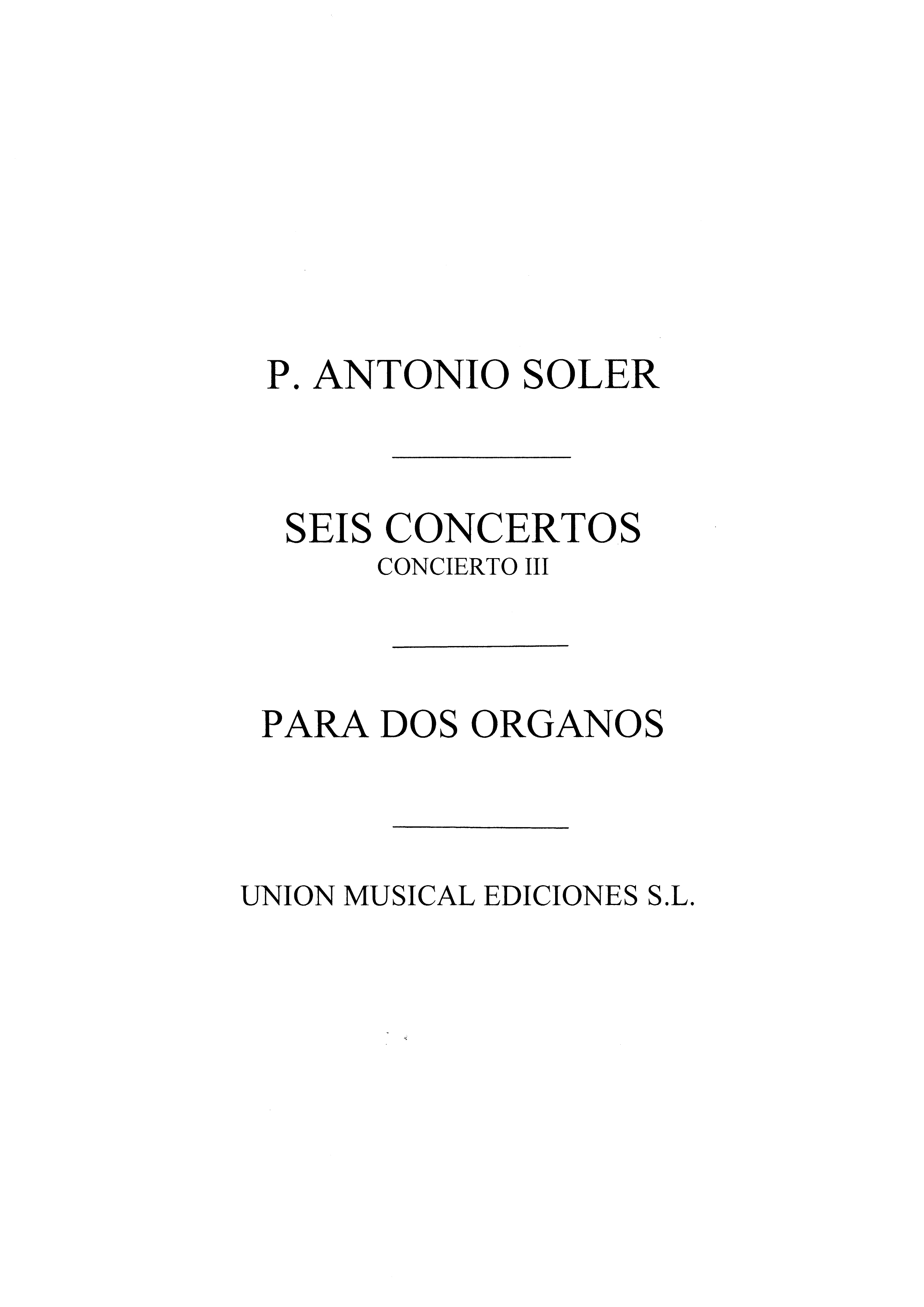 Soler: Concierto No.3 for 2 Organs Or 2 Pianos