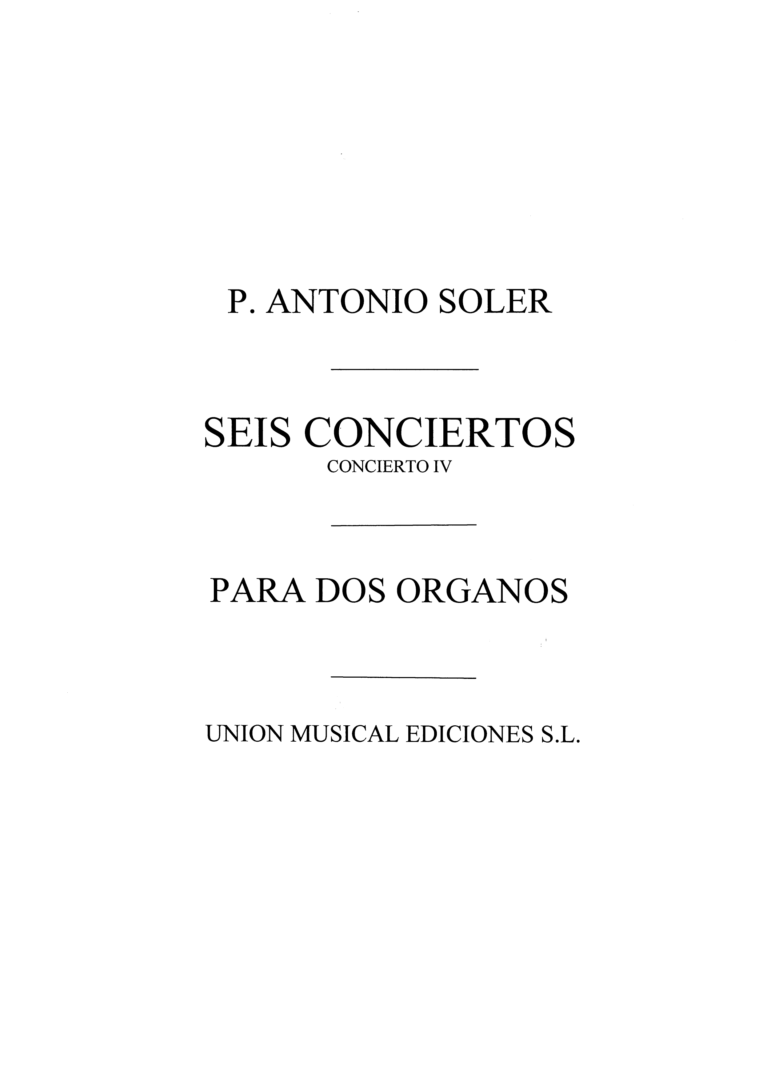 Soler: Concierto No.4 for 2 Organs Or 2 Pianos