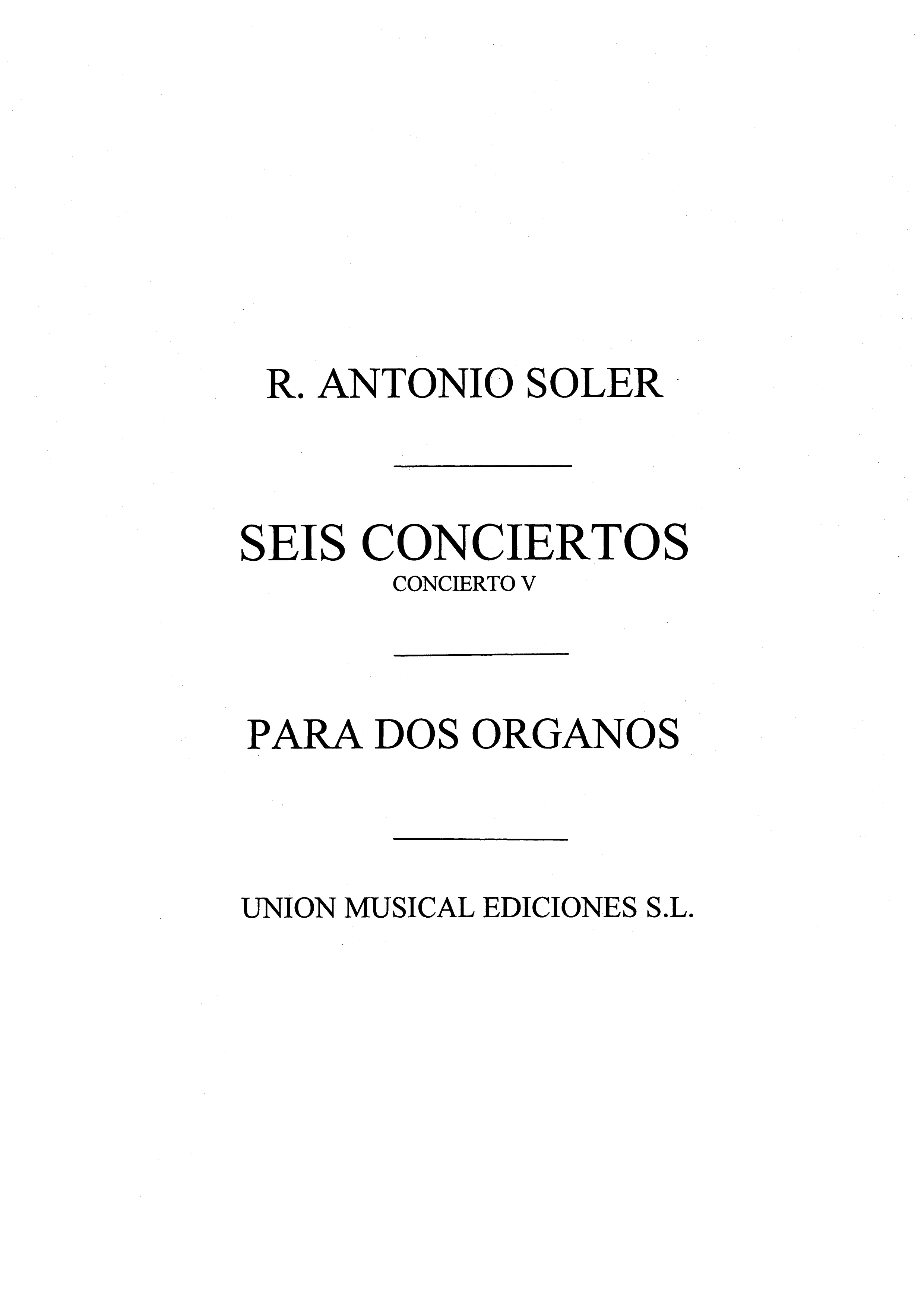 Soler: Concierto No.5 for 2 Organs Or 2 Pianos