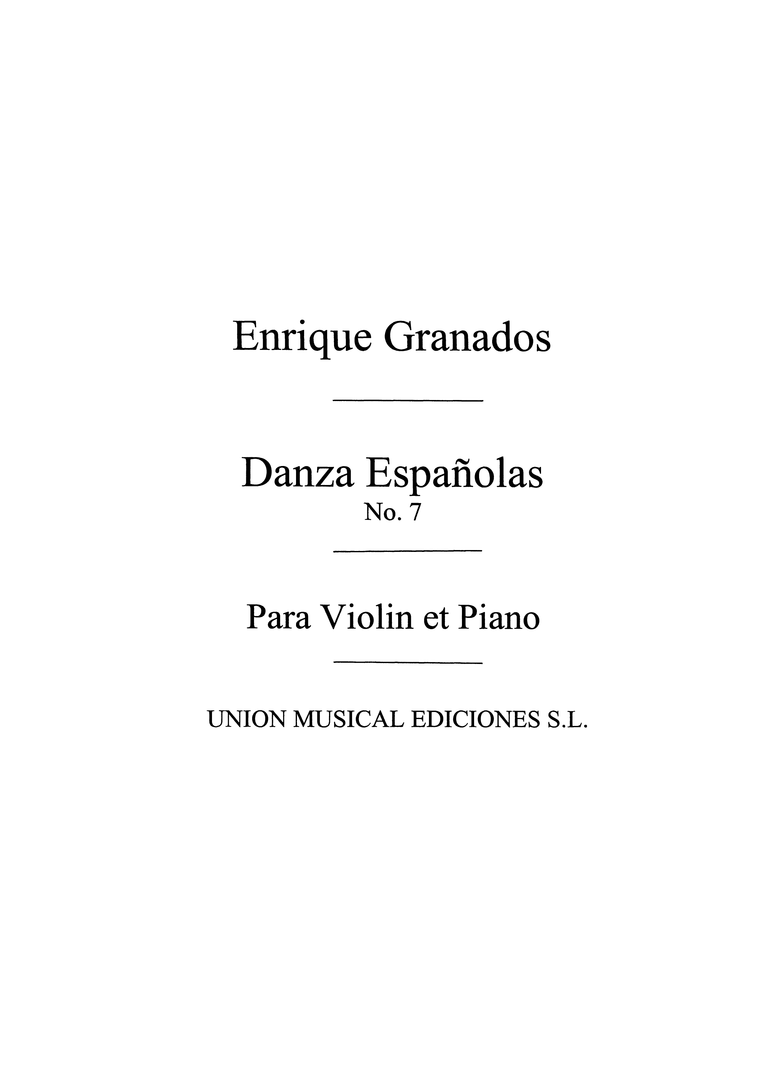 Granados: Danza Espanola No.7 Valenciana for Violin and Piano