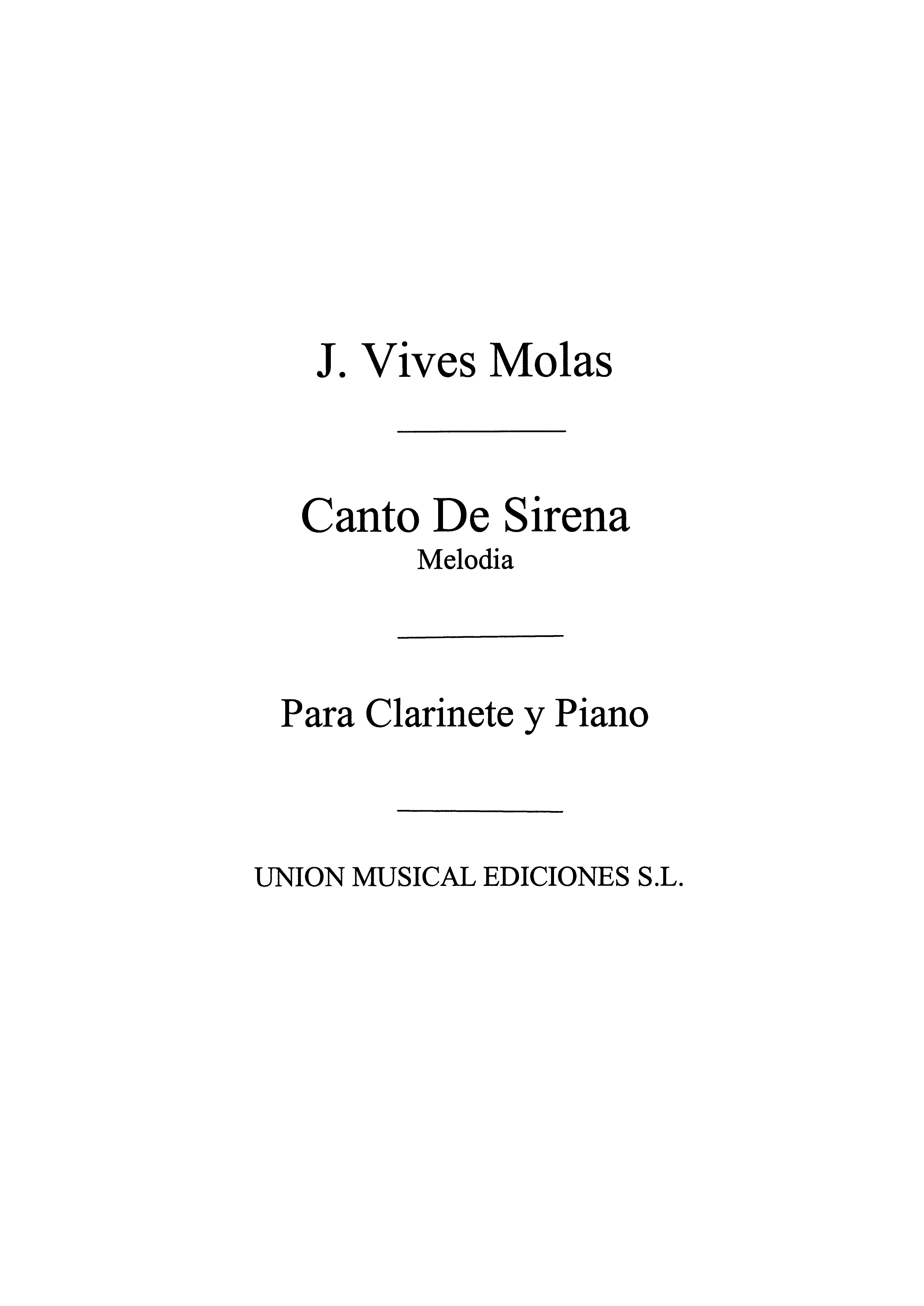 Vives: Canto De La Sirena for Clarinet and Piano