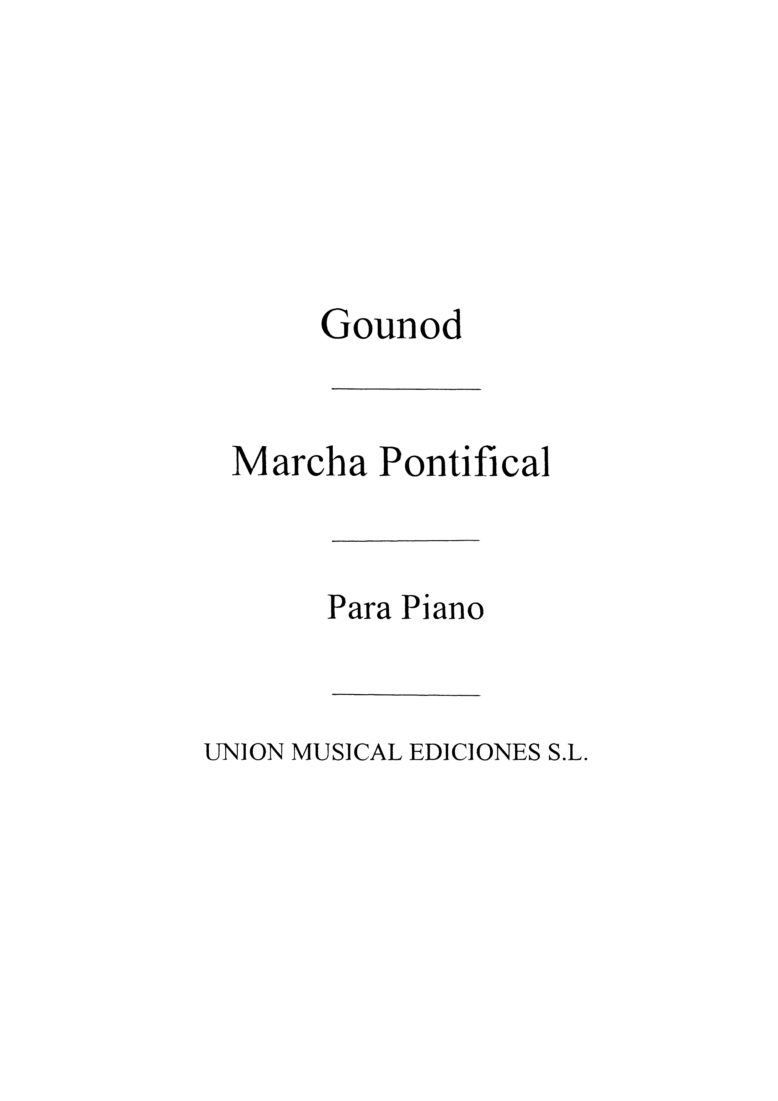 Gounod: Marcha Pontifical for Piano