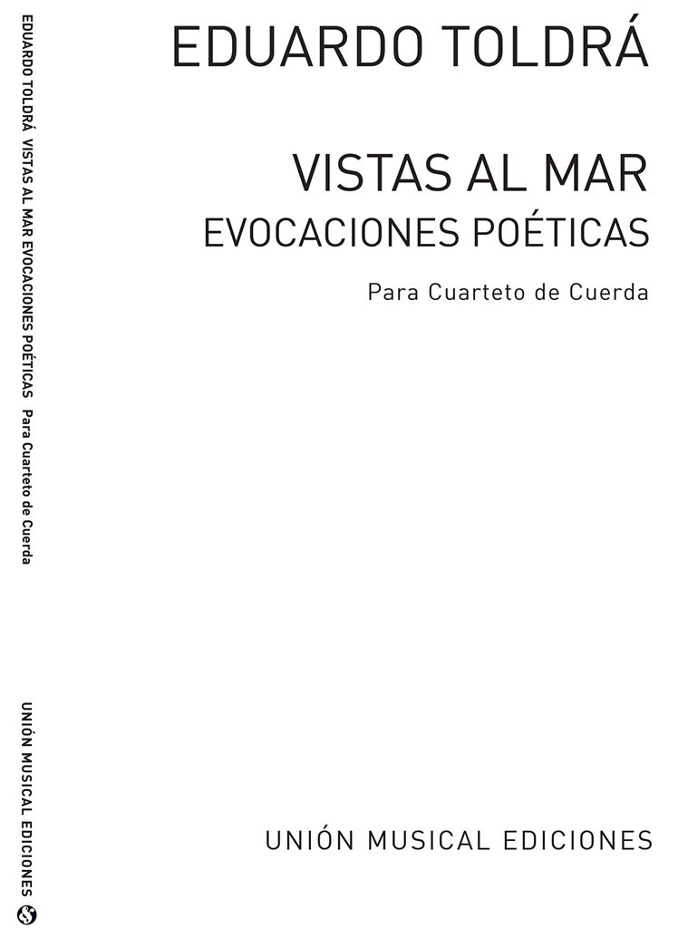 Eduardo Toldra: Vistas Al Mar (Parts)