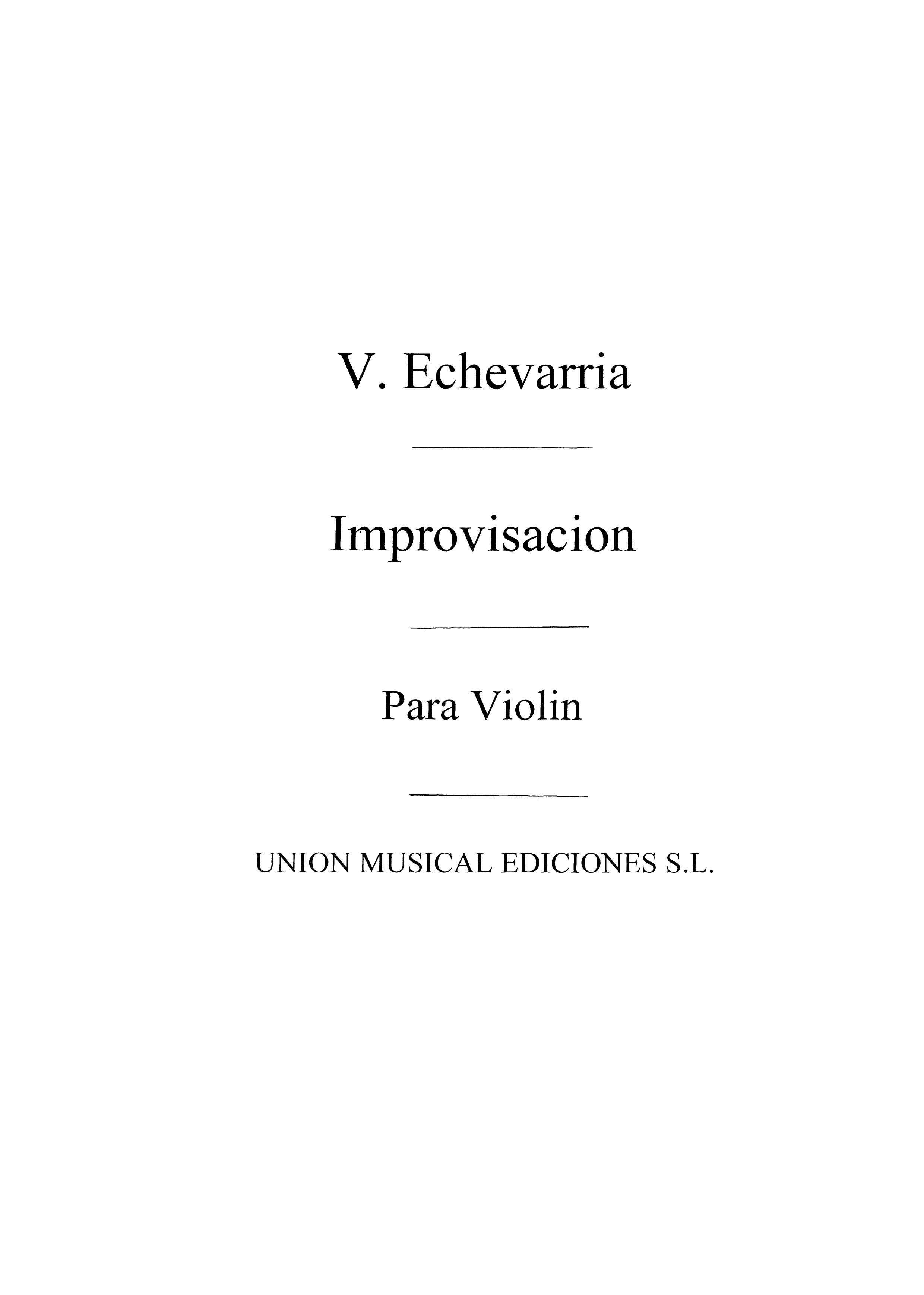 Echevarria: Improvisacion for Violin