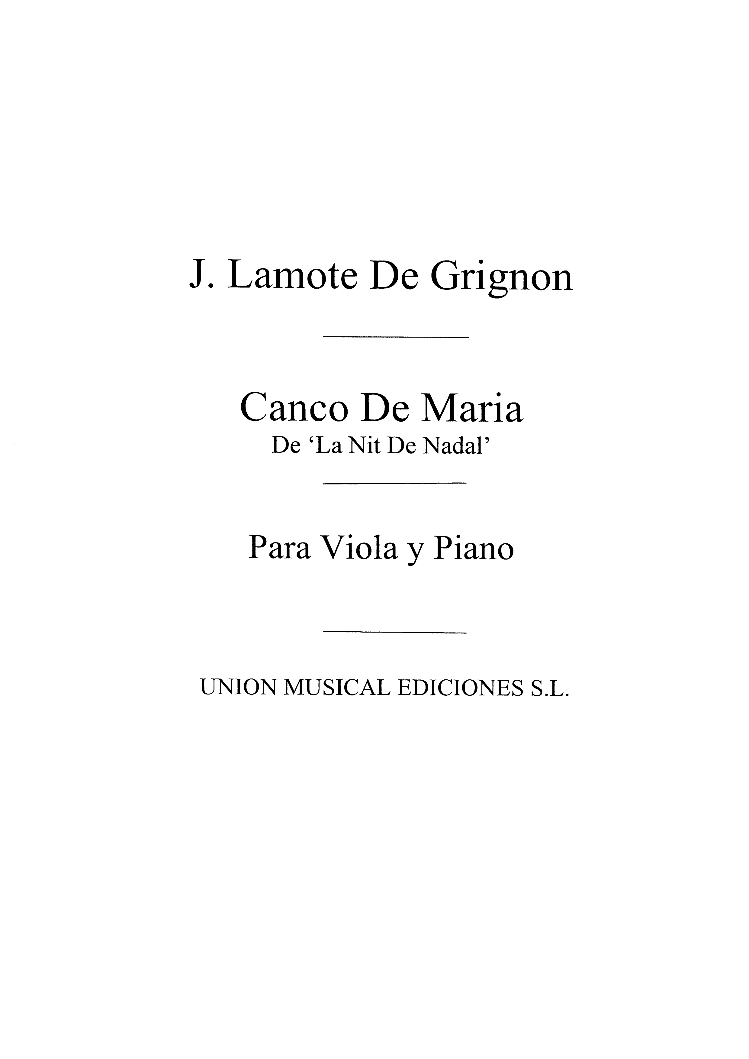 Lamote De Grignon: Canco De Maria (Amaz) for Viola and Piano