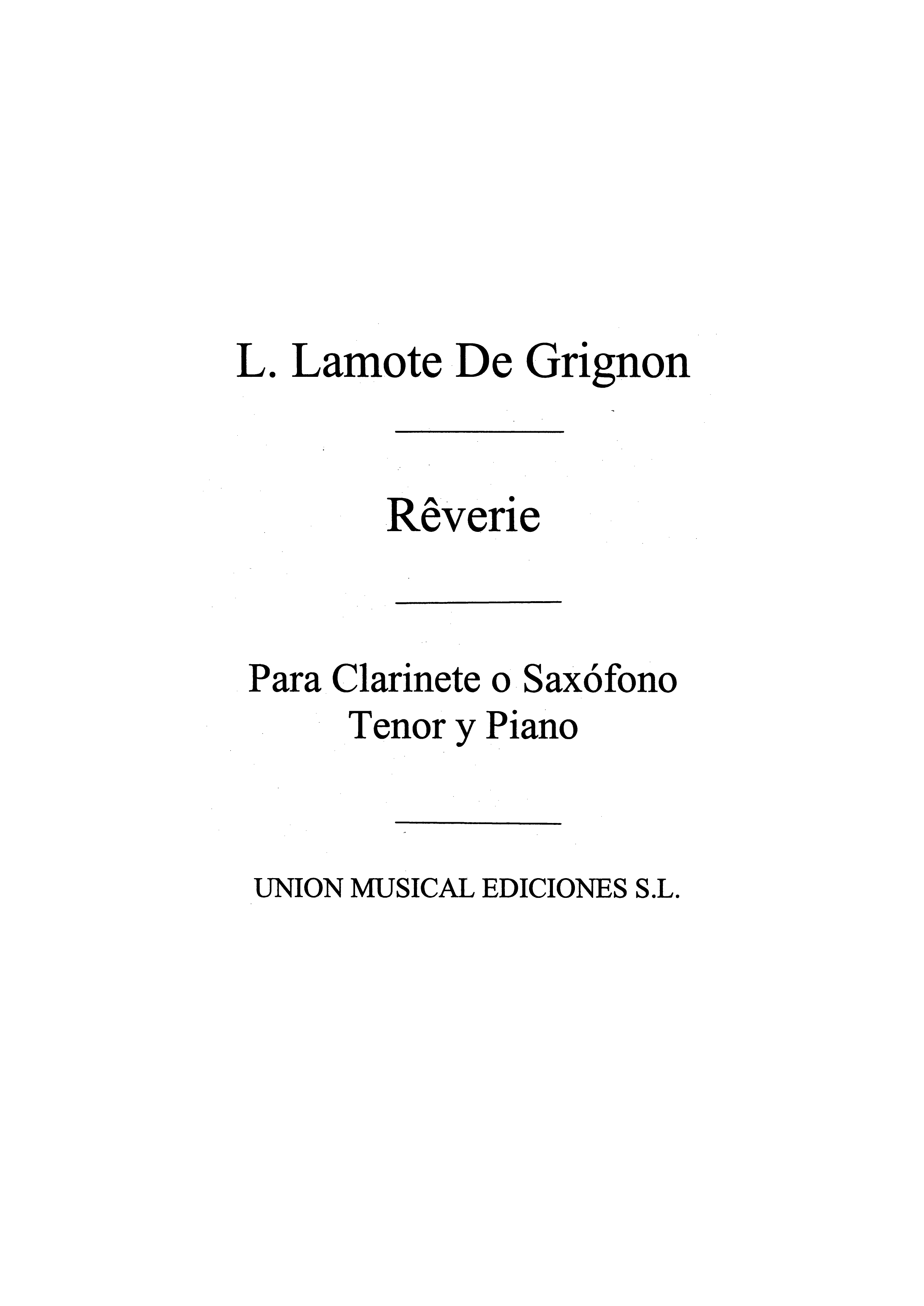 Lamote De Grignon: Reverie (Amaz) for Clarinet and Piano