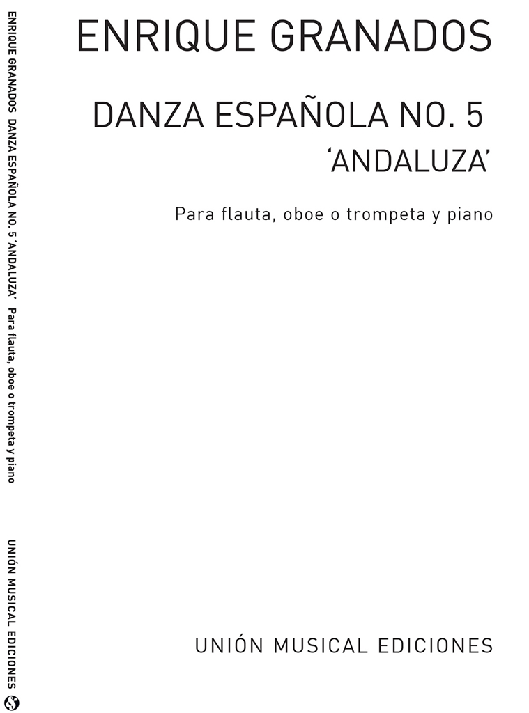 Granados: Danza Espanola No.5 Andaluza (Amaz) for Flute and Piano