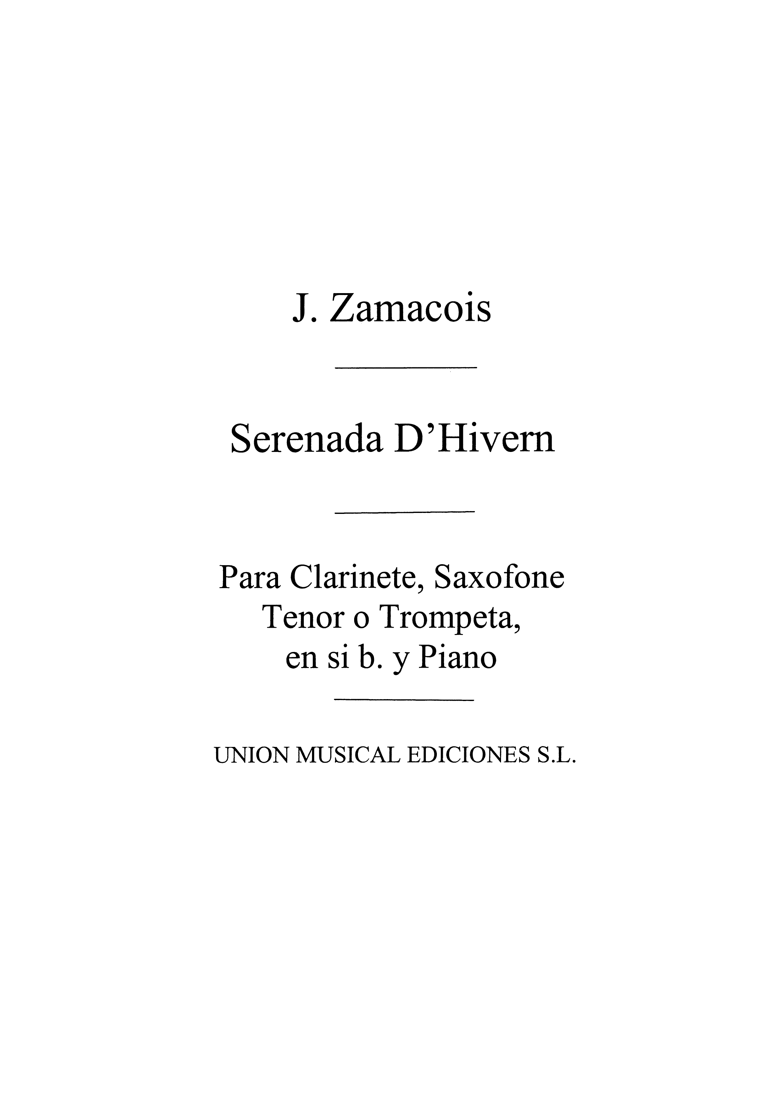 Zamacois/ Amaz: Serenade D'hivern for Clarinet and Piano