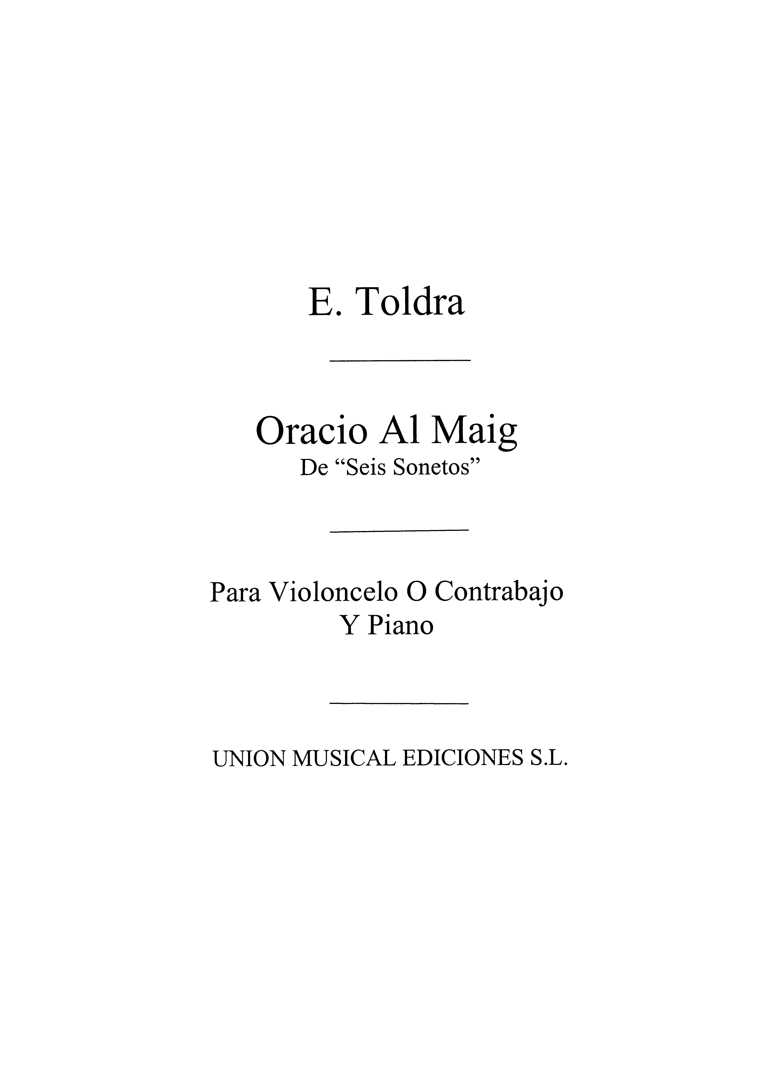 Toldra: Oracio Al Maig (Amaz) for Cello and Piano