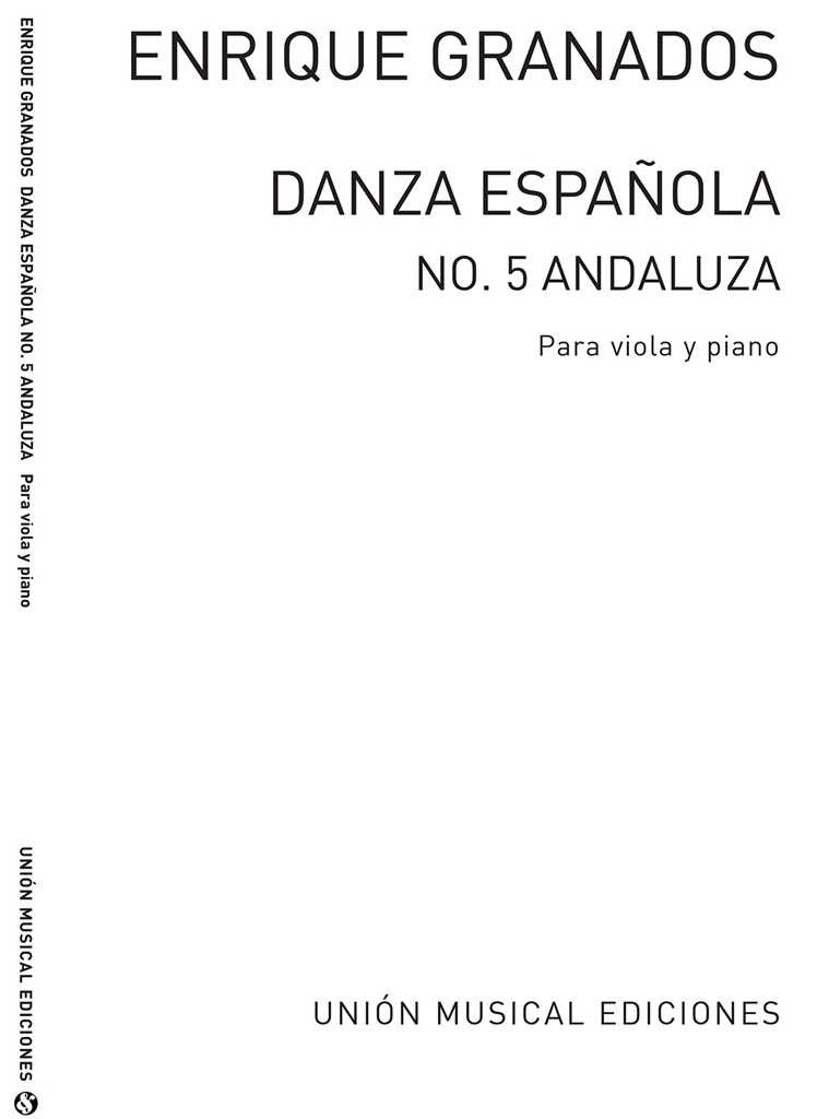 Granados: Danza Espanola No.5 Andaluza(Amaz) for Viola and Piano