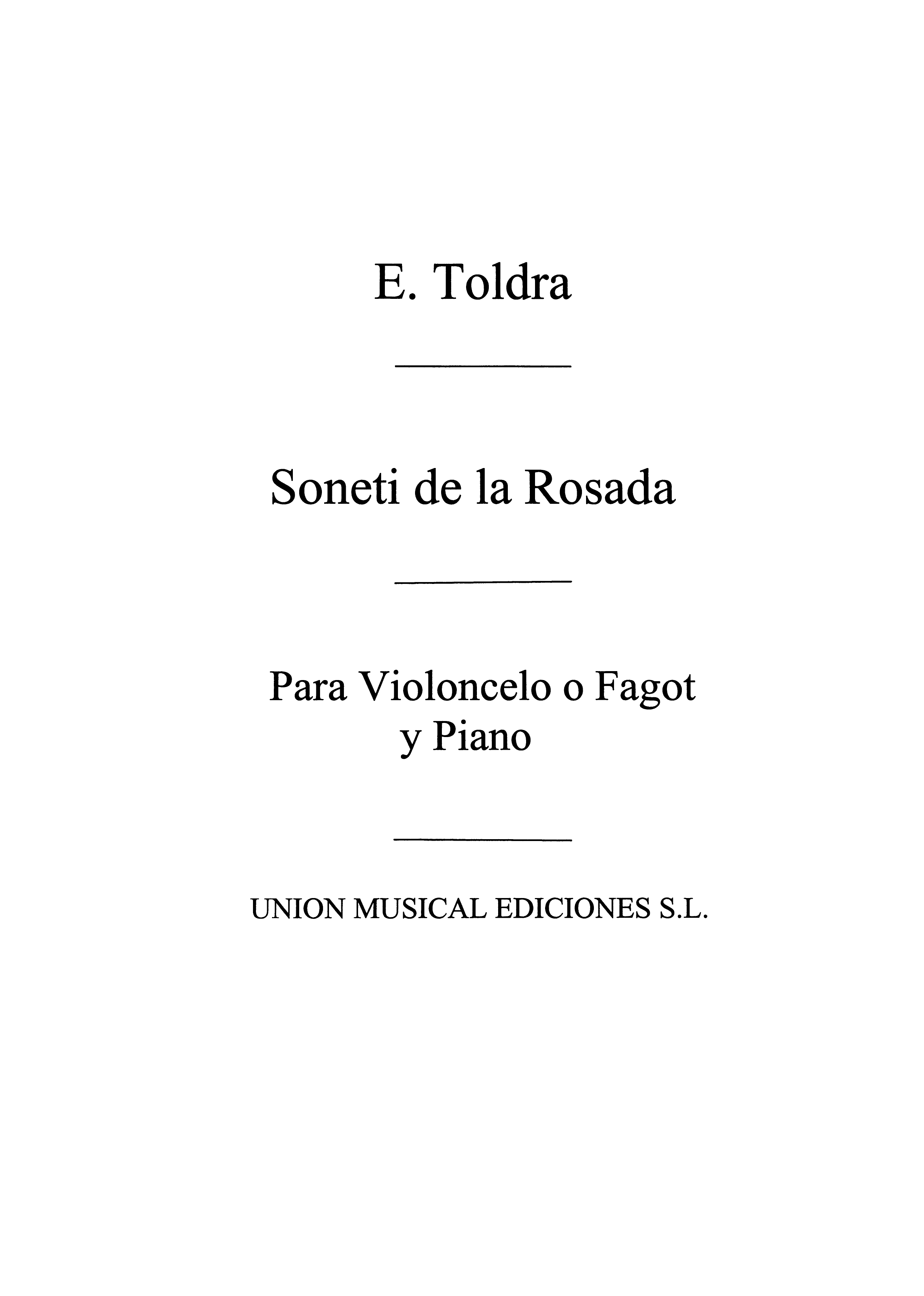 Toldra: Soneti De La Rosada (Amaz) for Cello and Piano