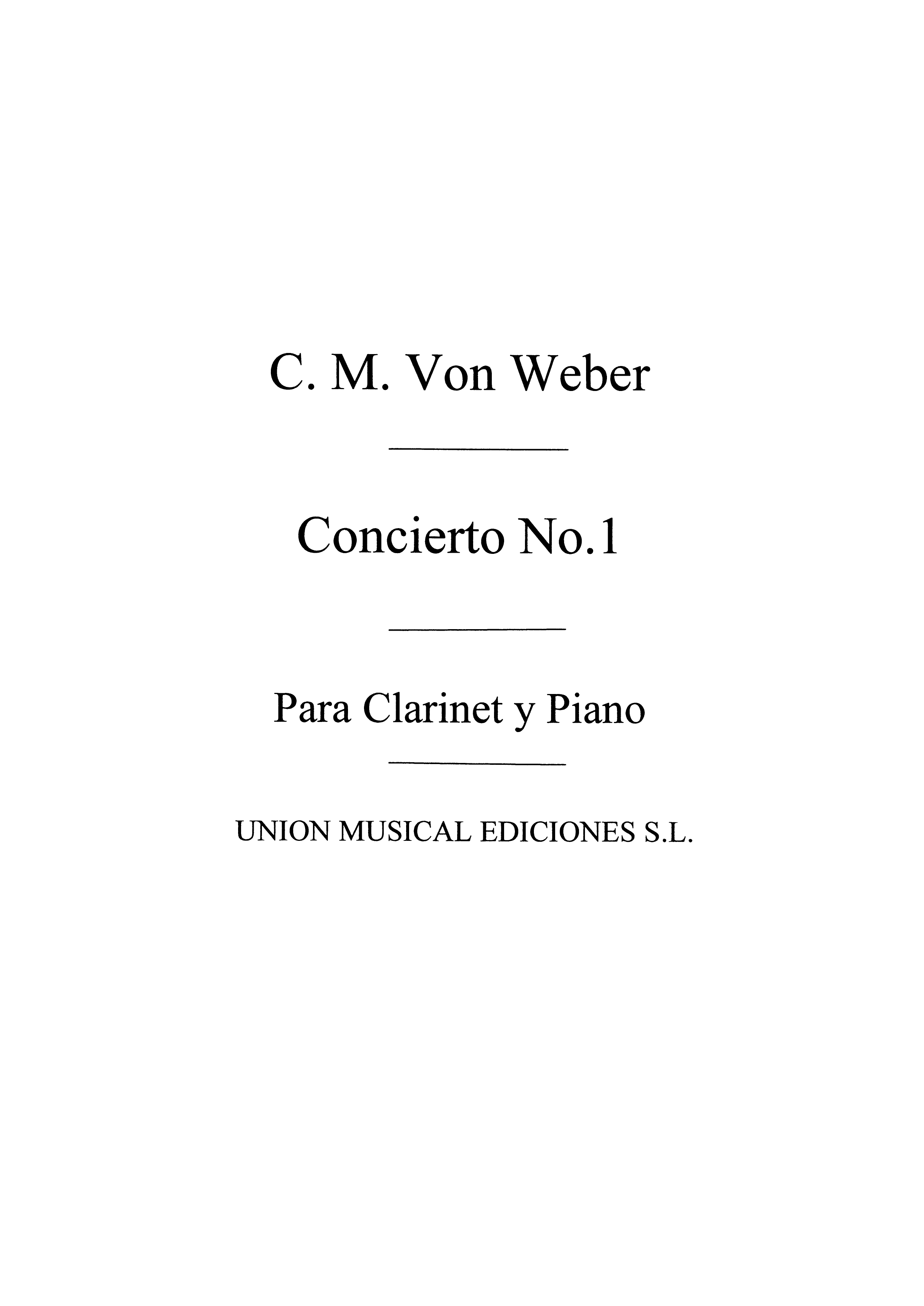 Carl Maria Von Weber: Clarinet Concerto No.1 (Alto Saxophone/Piano)