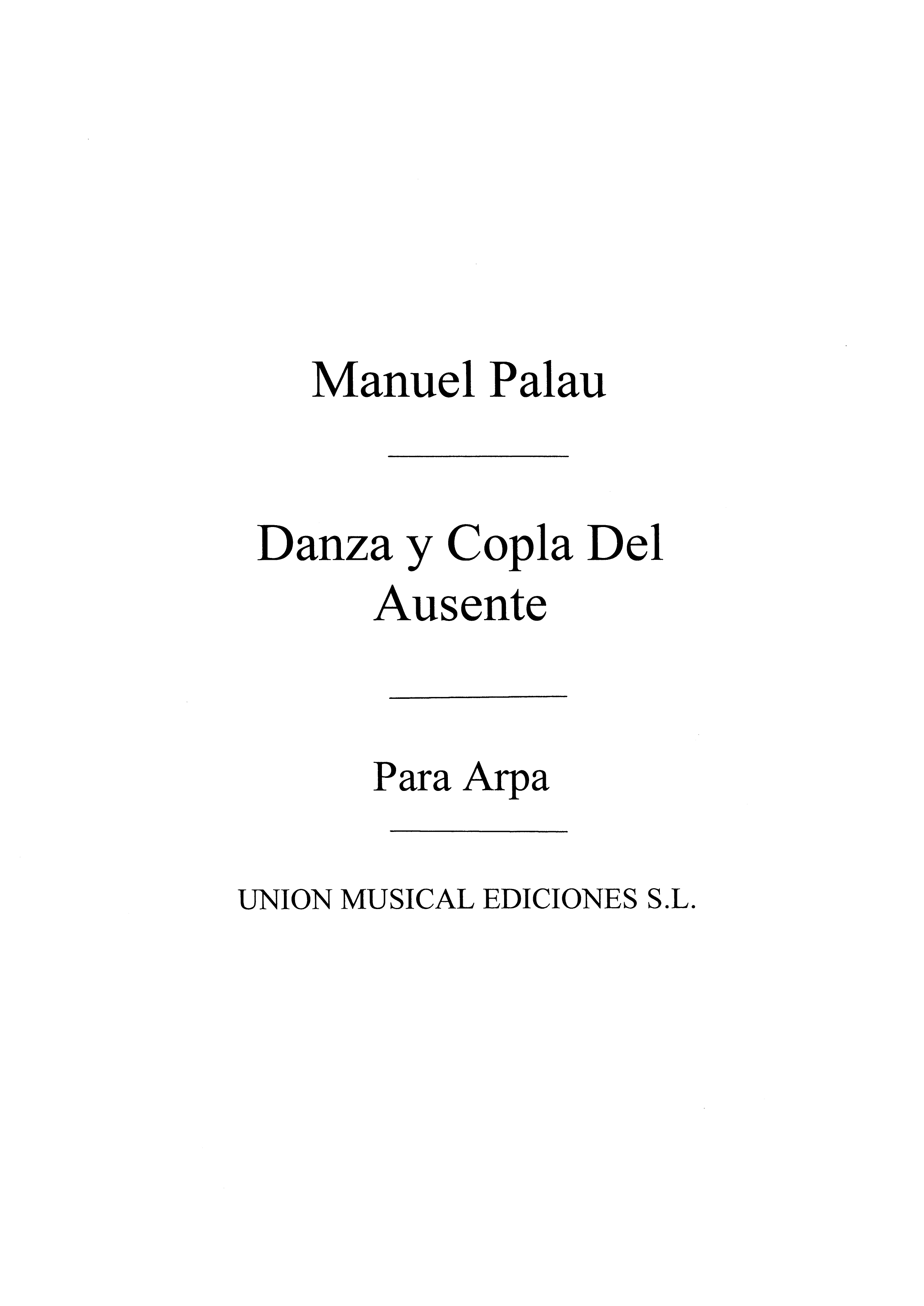 Palau, M Danza Y Copla Del Ausente Harp