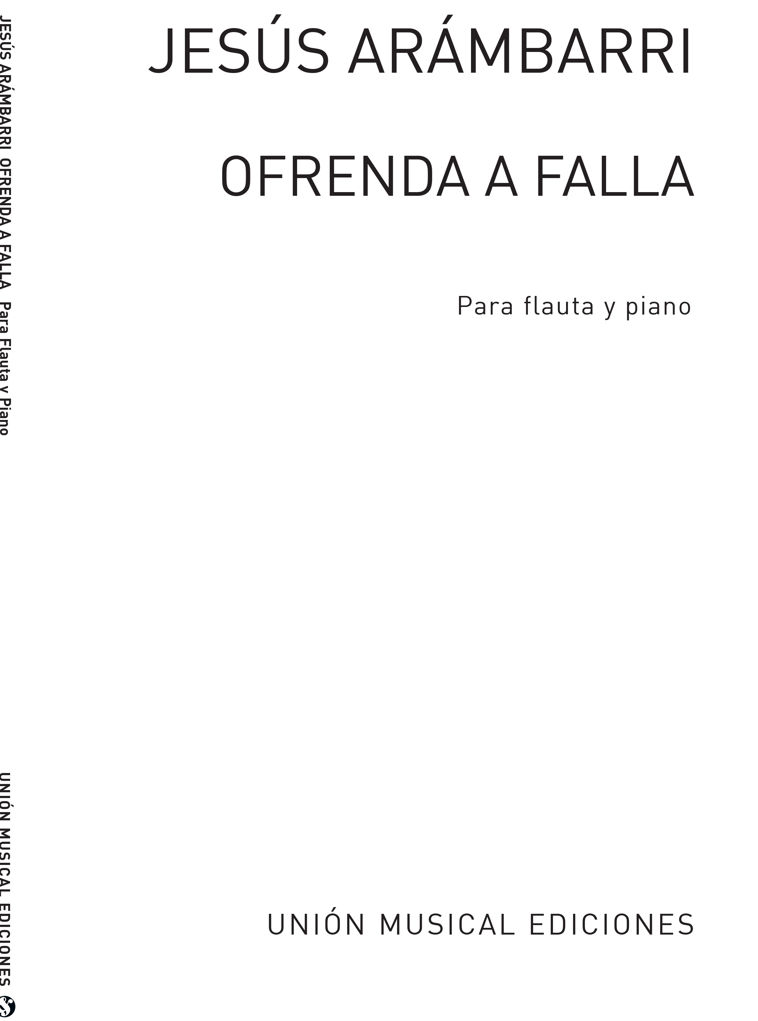 Jesus Arambarri: Ofrenda A Falla