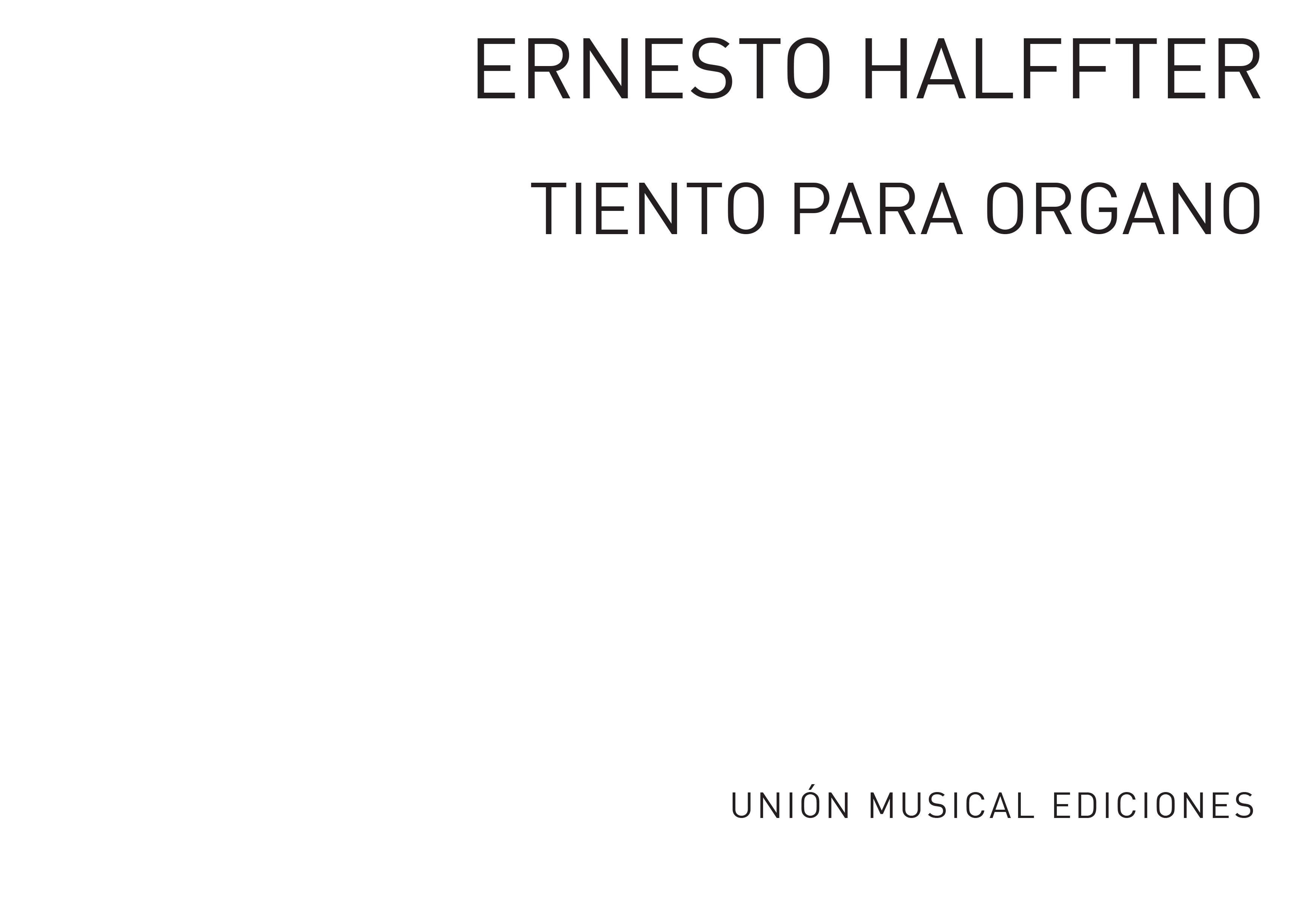 Ernesto Halffter: Tiento Para Organo