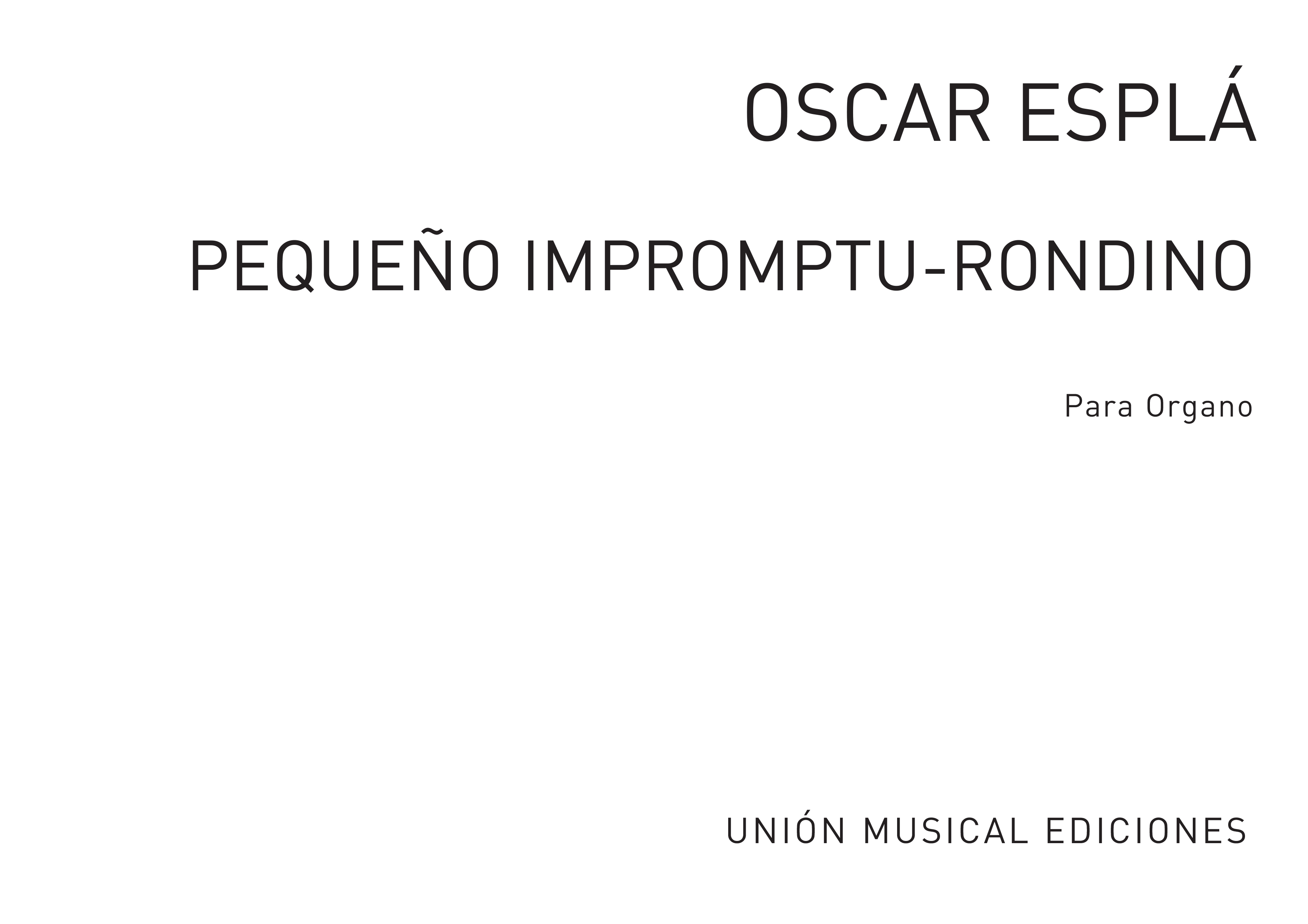 Oscar Espla: Pequeno Impromptu For Organ