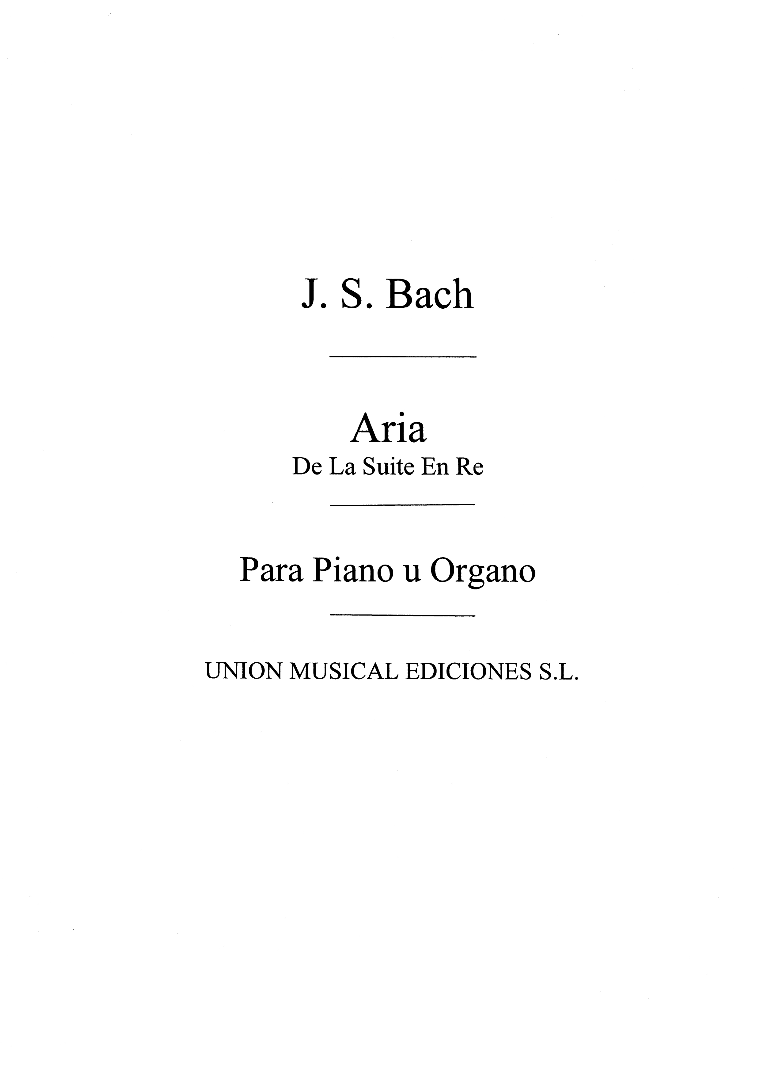 Bach: Aria De La Suite En Re for Piano