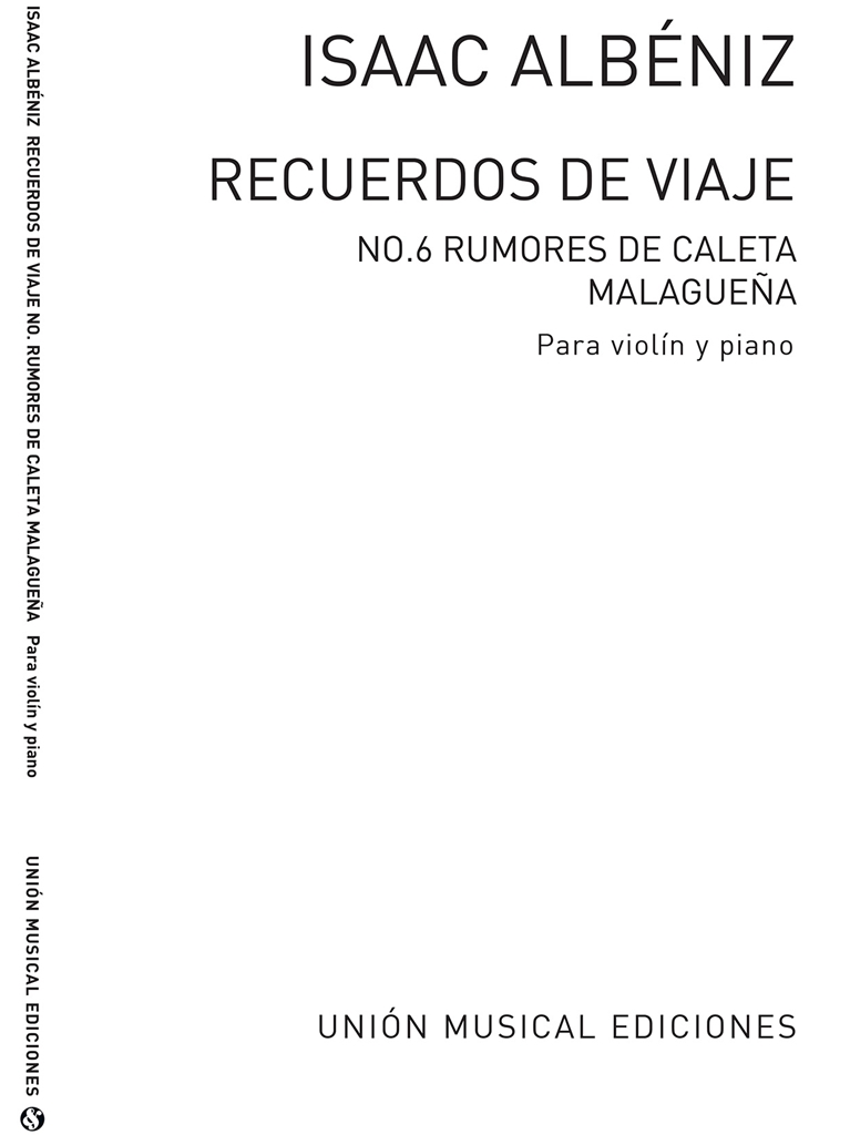 Albeniz: Malaguena from Rumores De La Caleta for Violin and Piano