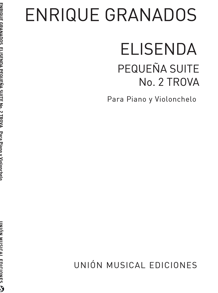 Granados: Elisenda Trova for Cello and Piano