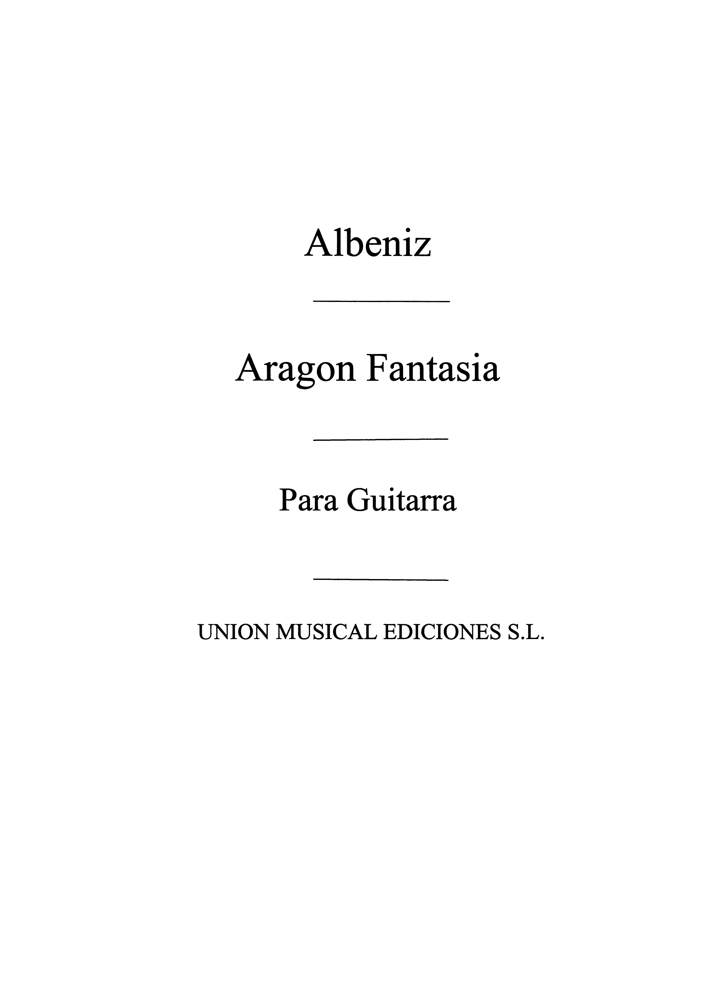 Albeniz: Aragon - Fantasia (GariaFortea) for Guitar.