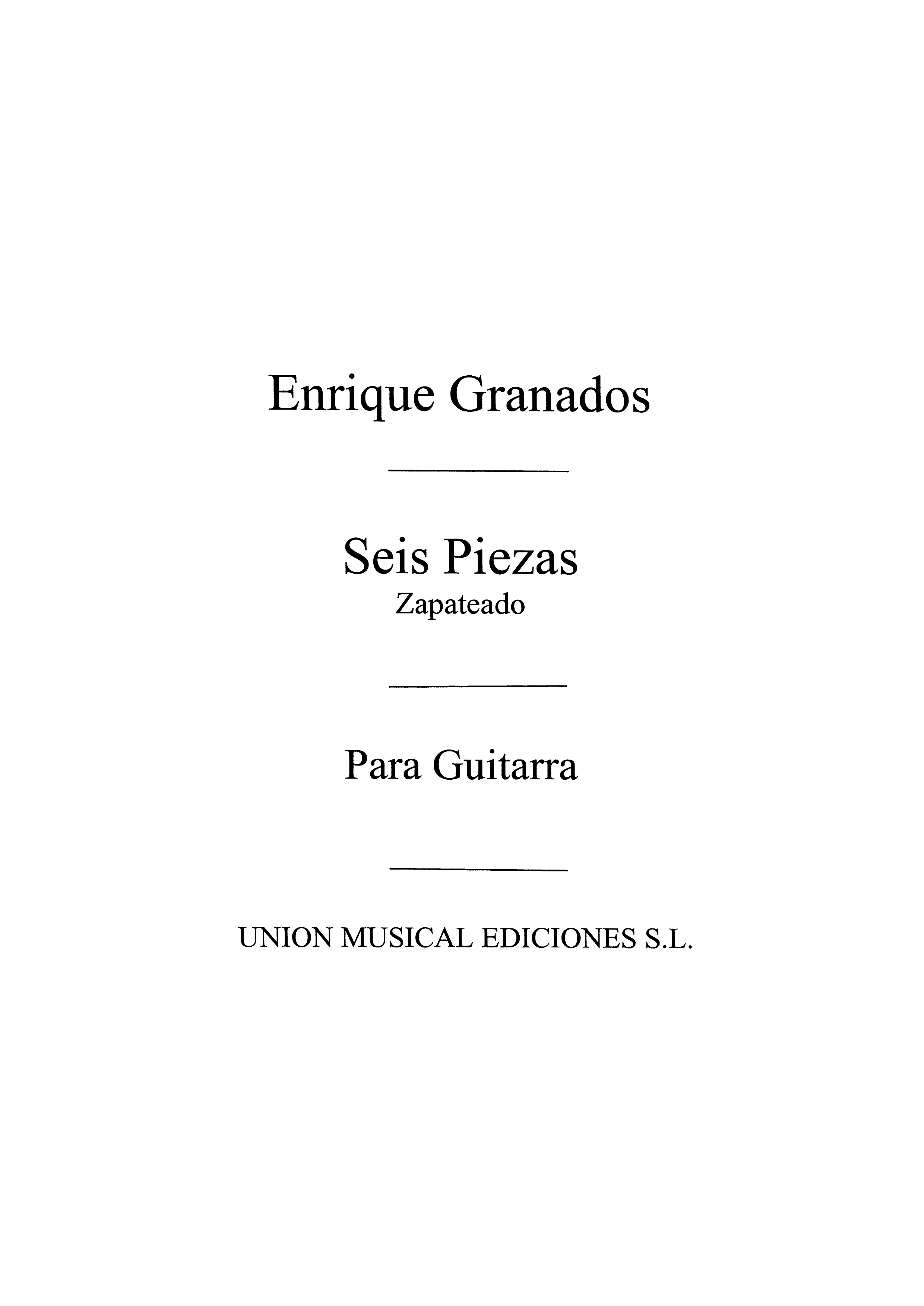 Granados: Zapateado No.6 Ss Pzas Sobre Cantos Pplrs Esp for Guitar