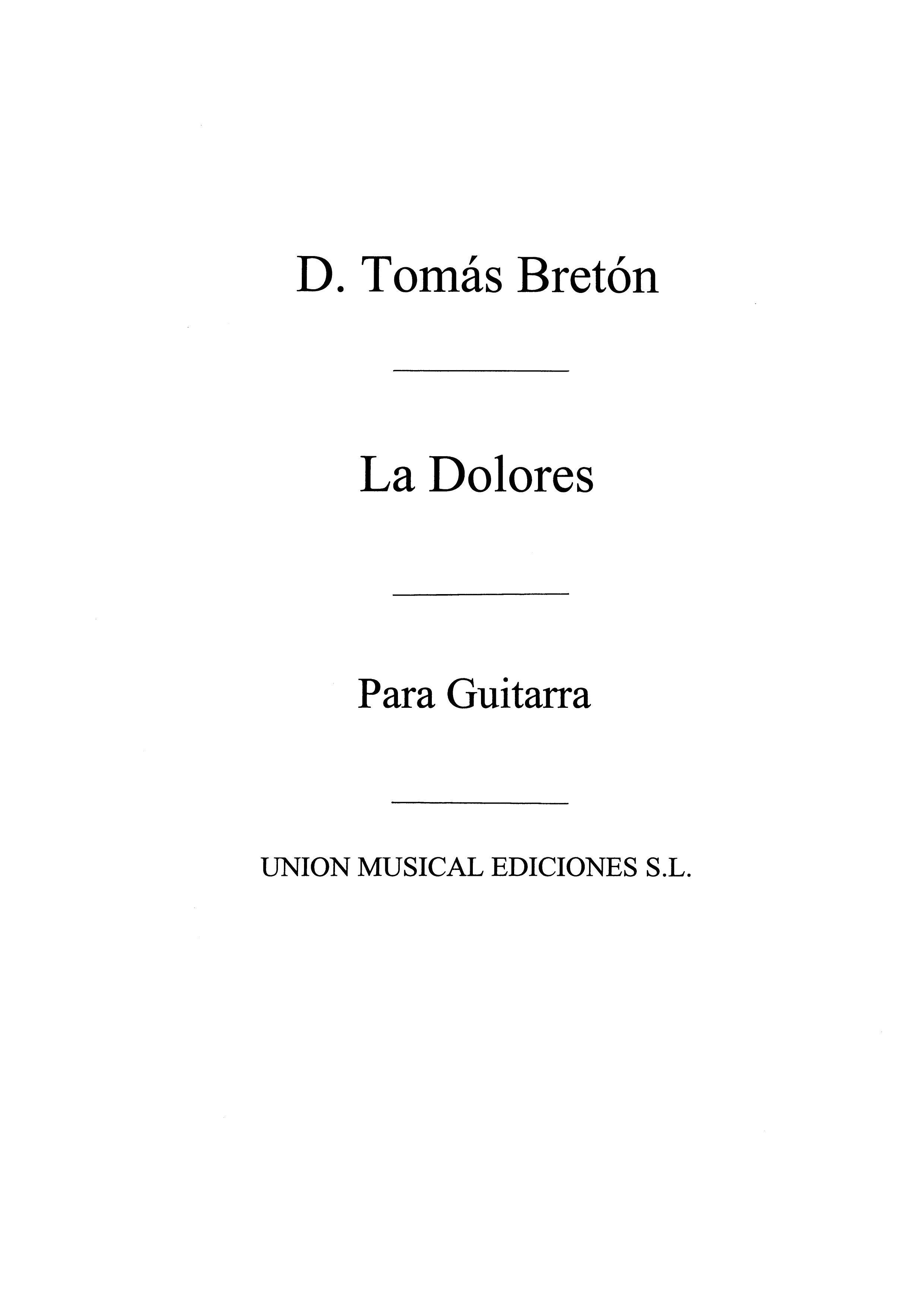 Breton: Jota From La Dolores (Pera Nevot) Guitar