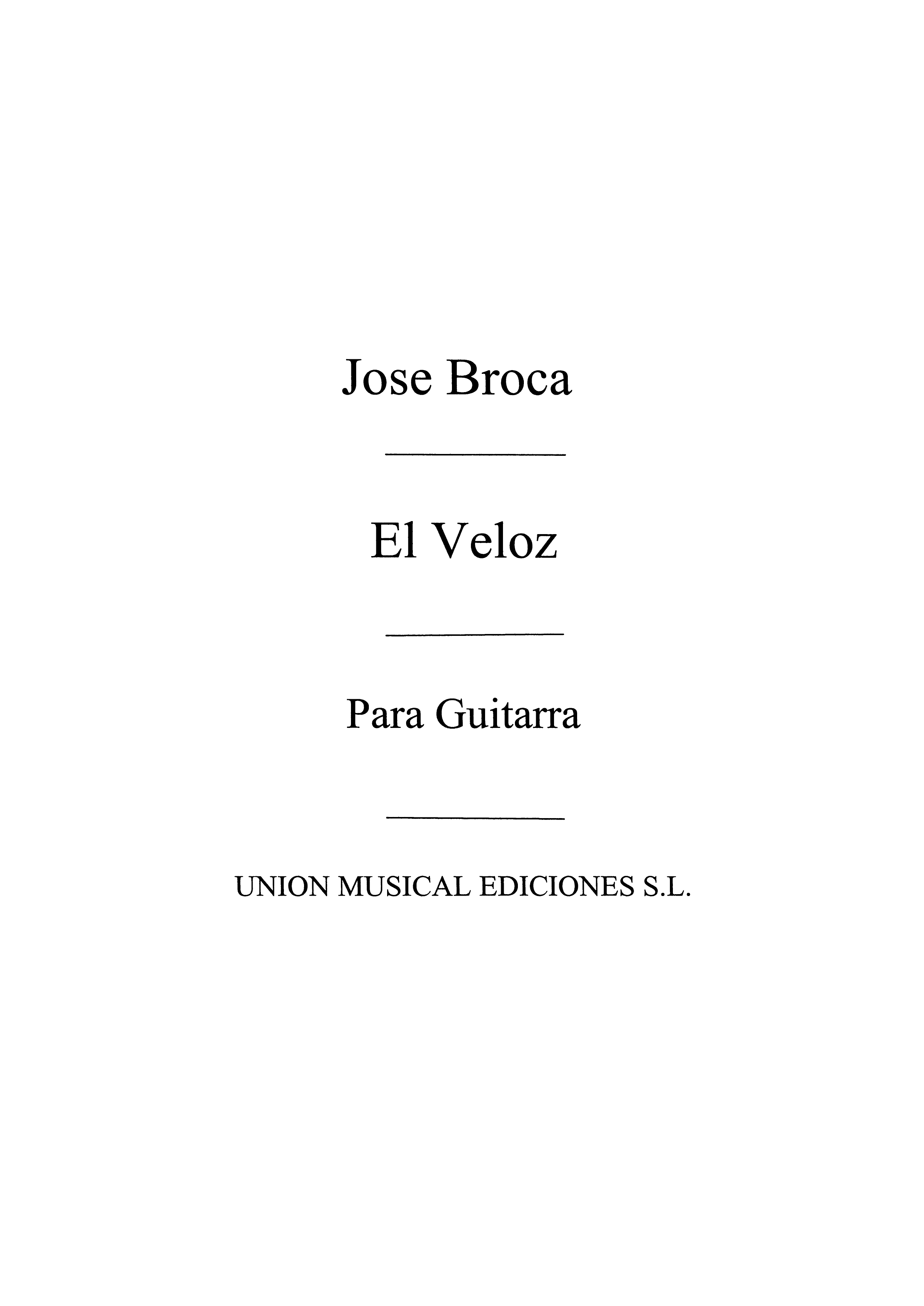 Broca: El Veloz, Vals (Balaguer) for Guitar