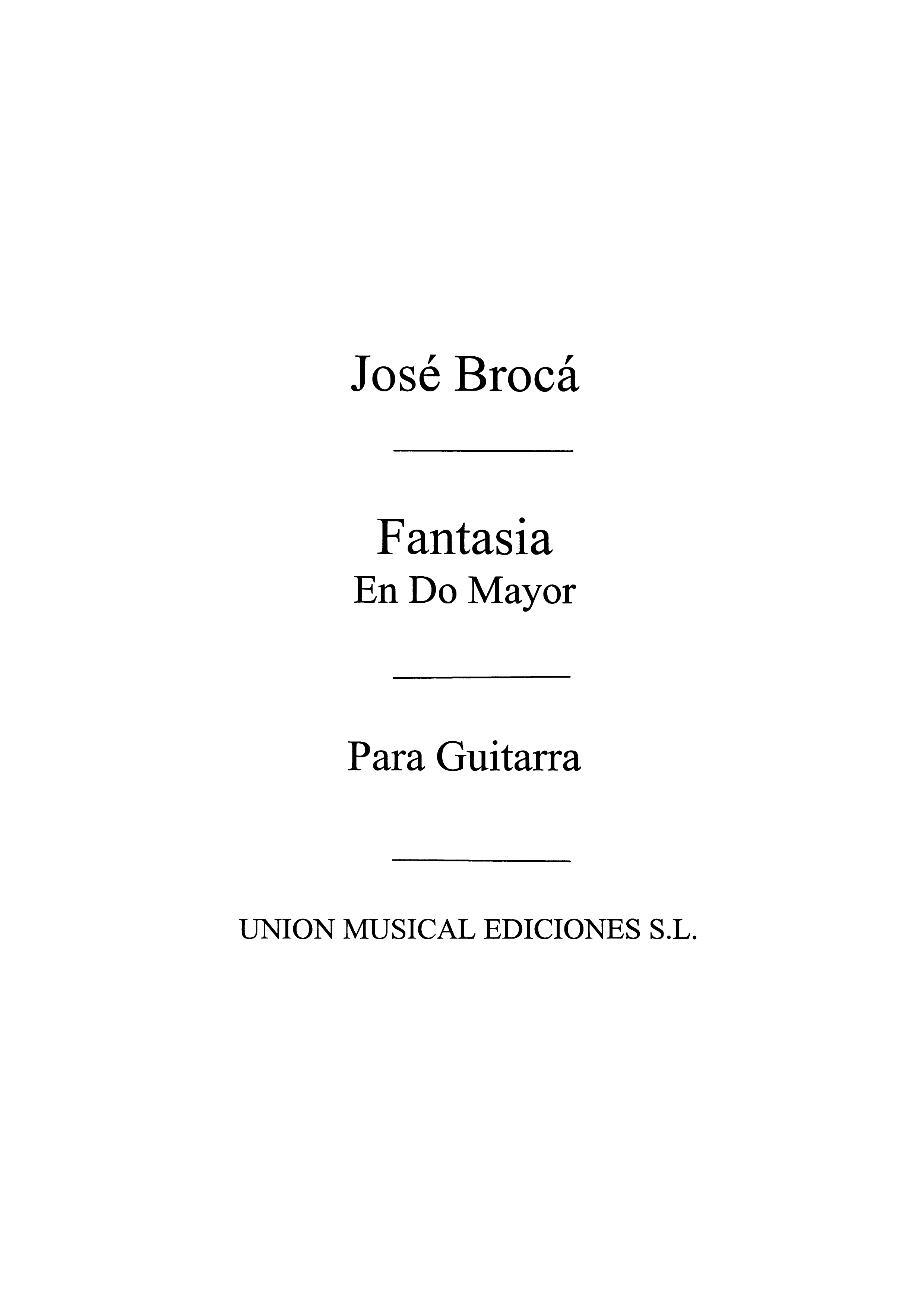 Broca: Fantasia En Do Mayor (Balaguer) for Guitar