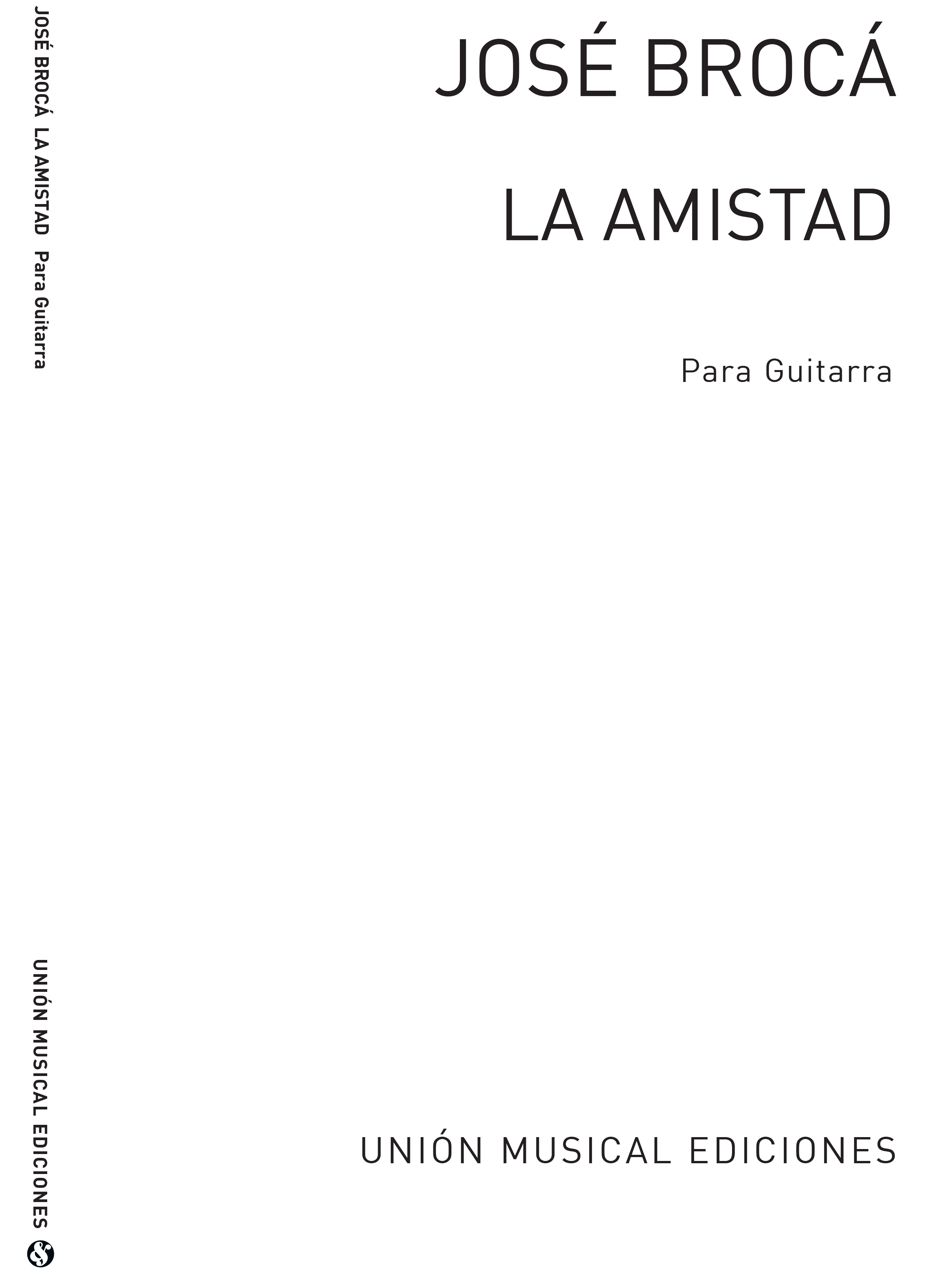 Broca: La Amistad, Fantasia Con Variaciones (Balaguer) for Guitar