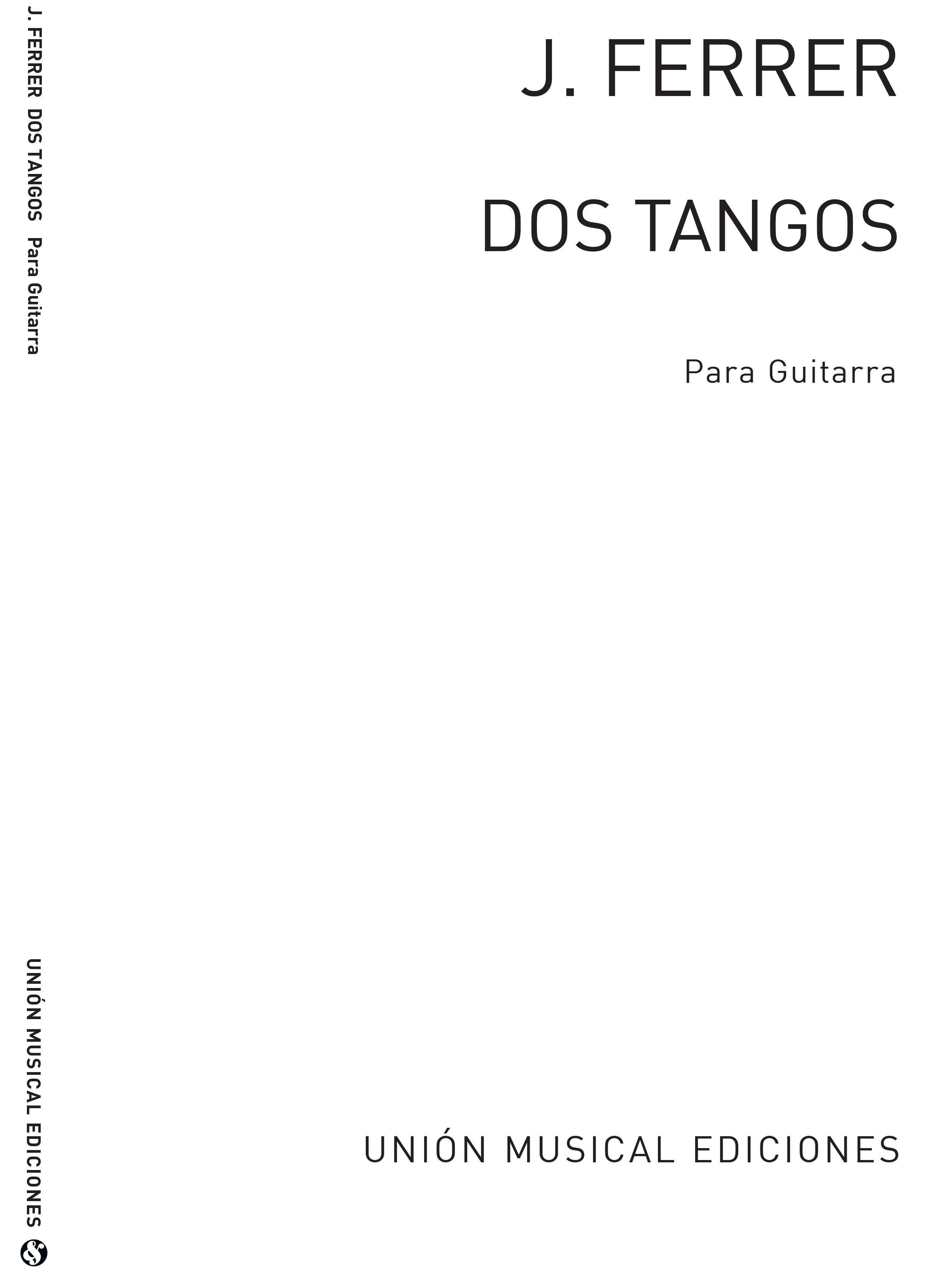 Ferrer: Dos Tangos Op.19 for Guitar