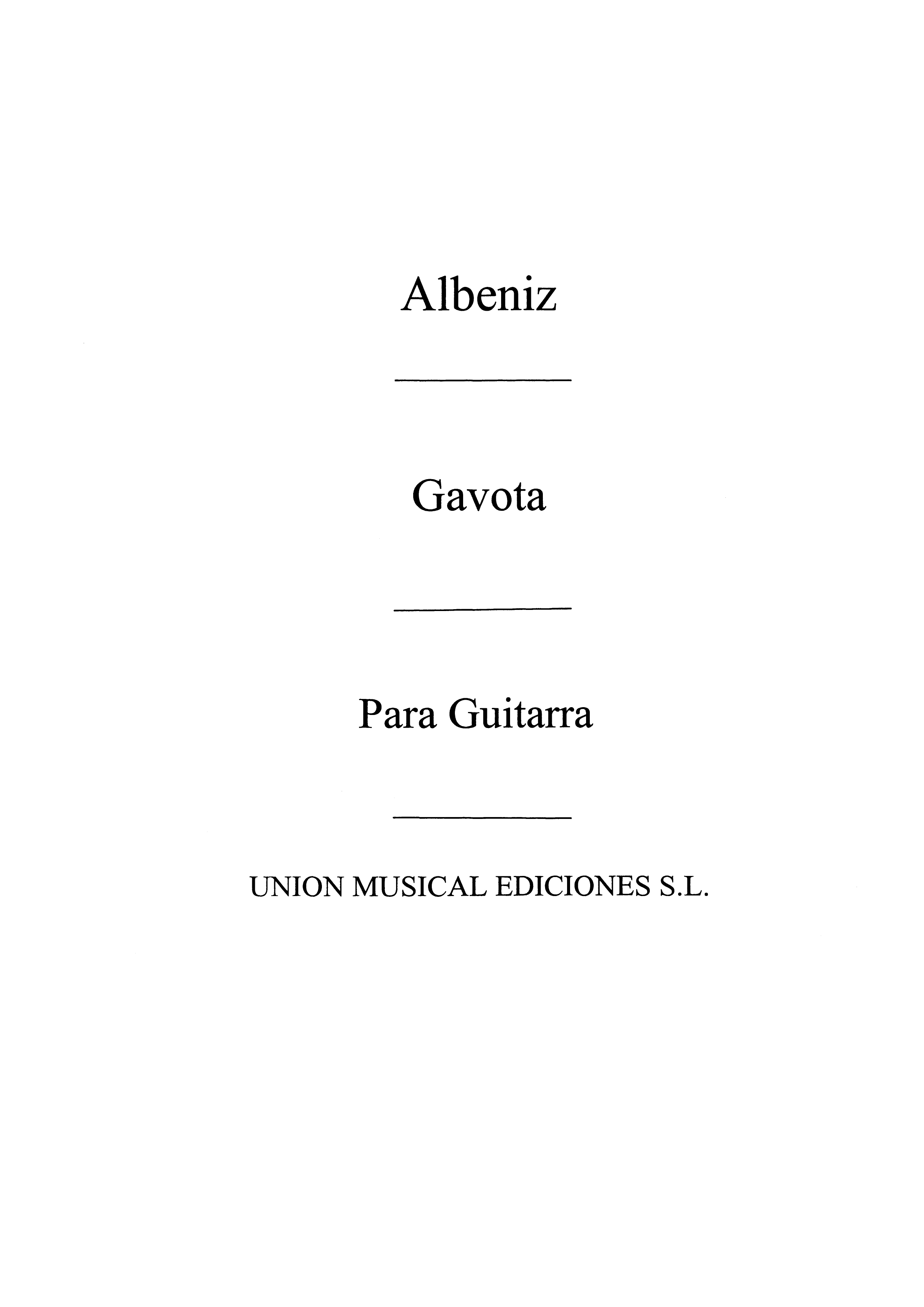 Albeniz: Gavota (Garcia Fortea) for Guitar