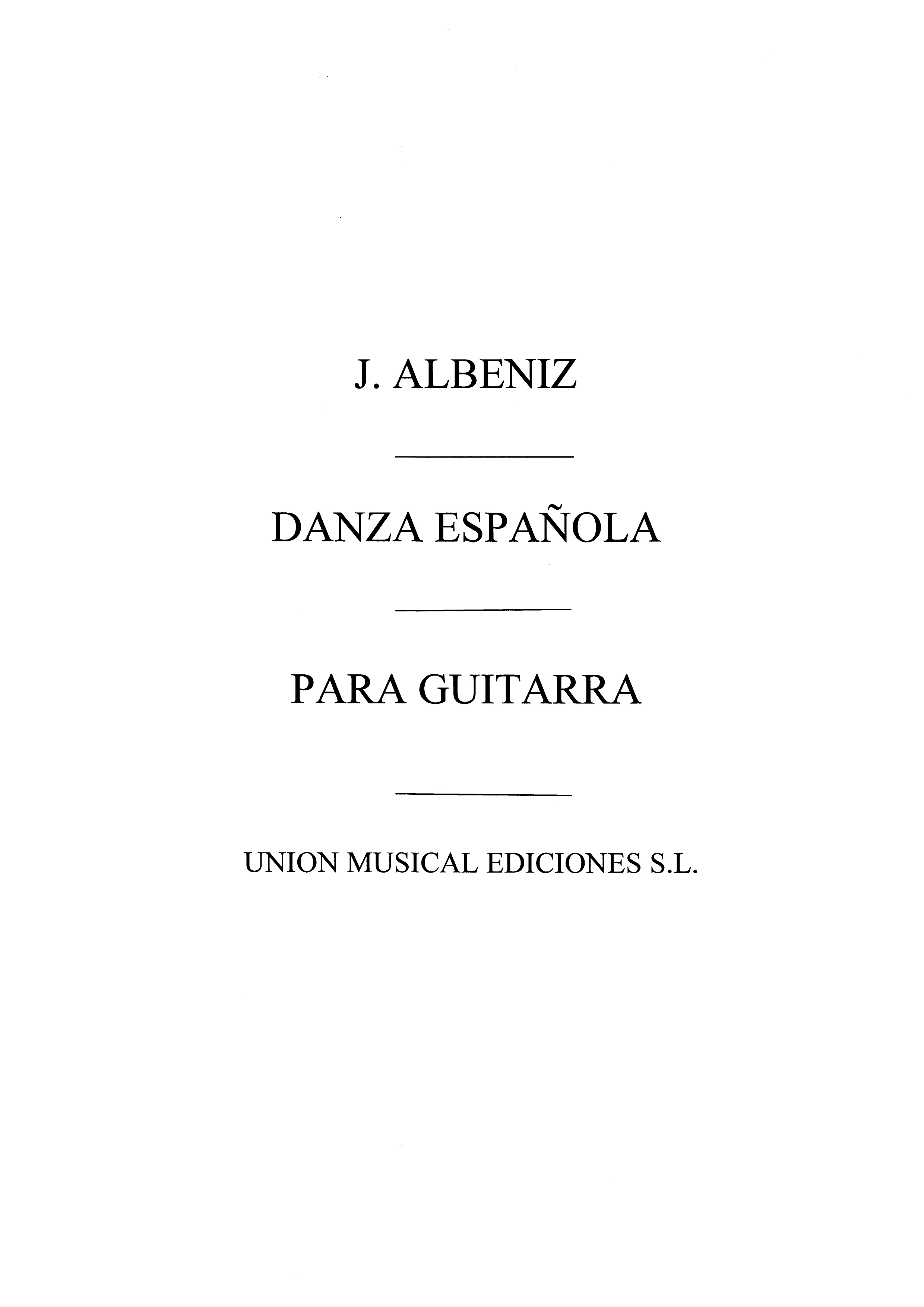 Albeniz Danza Espanola No.1 (fortea) Guitar