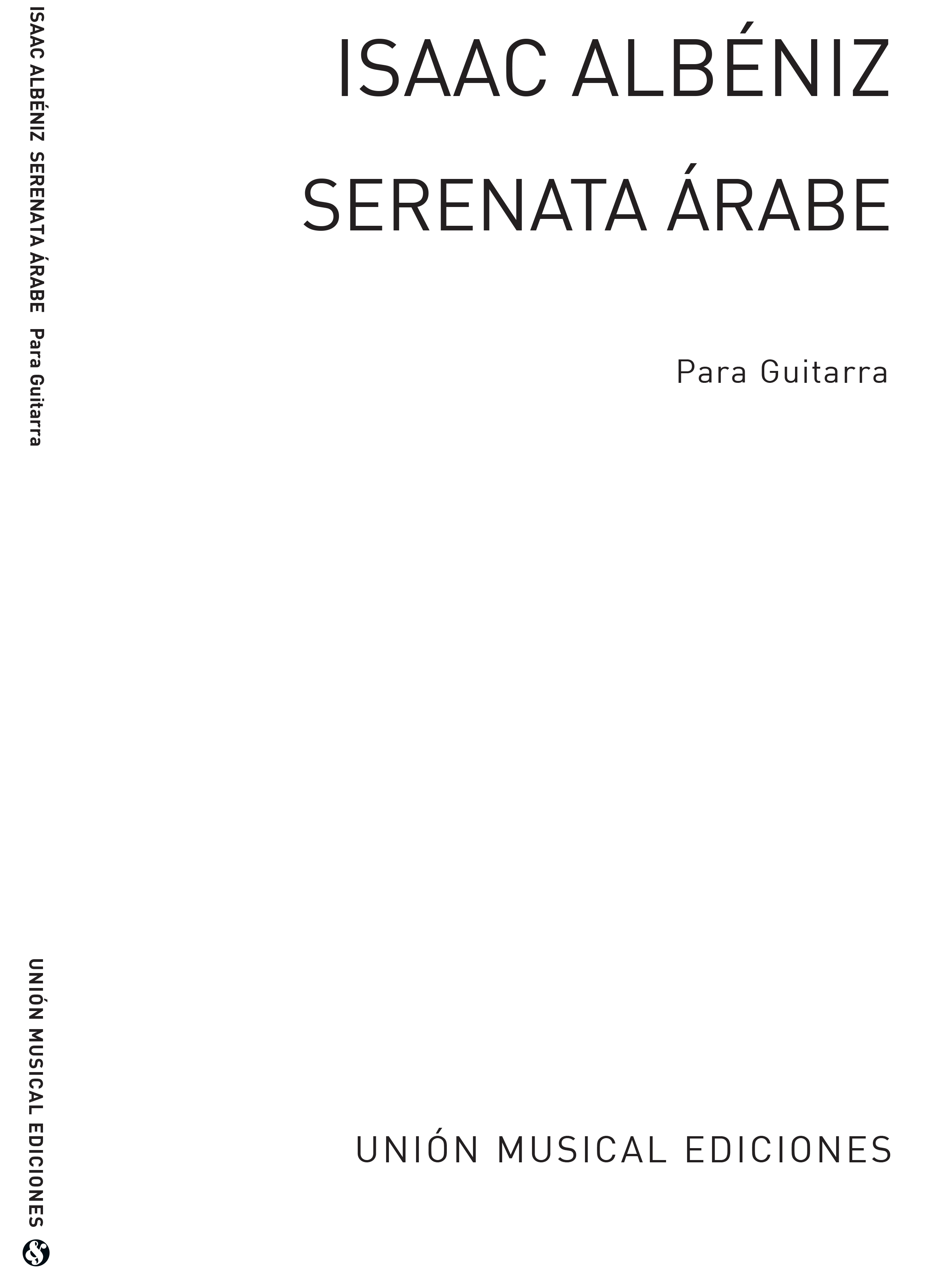 Albeniz Serenata Arabe (garcia Fortea) Guitar