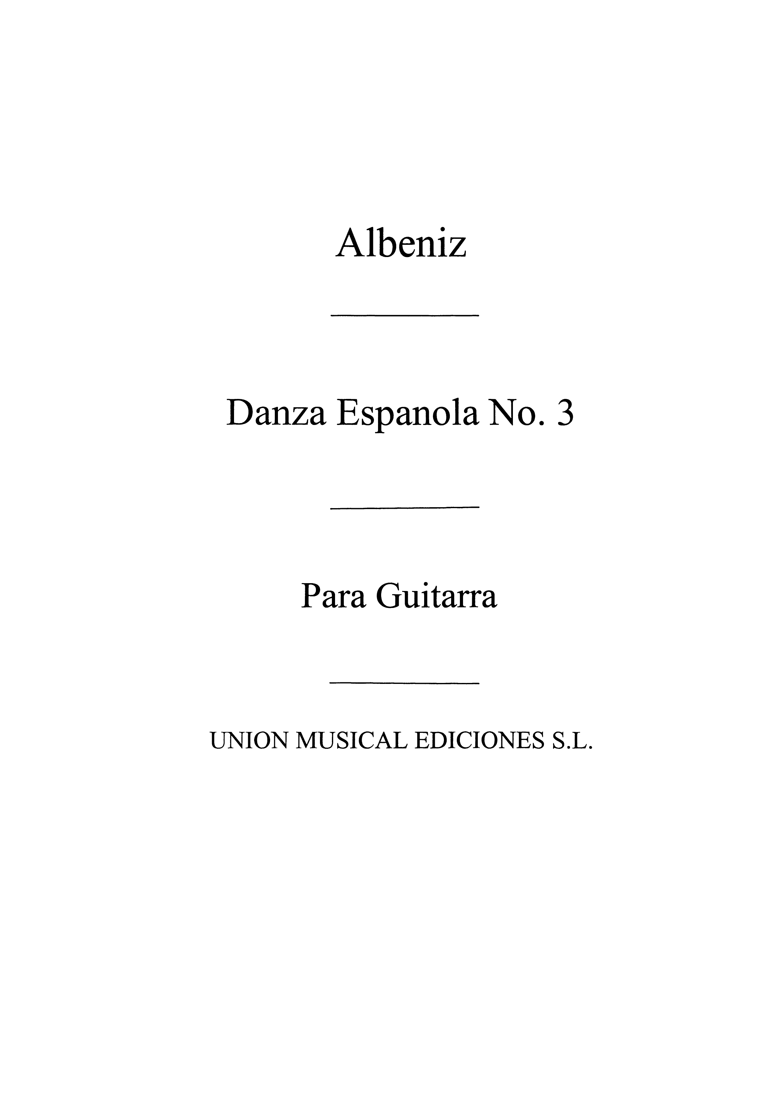 Albeniz: Danza Espanola n3(Garcia Fortea) for Guitar