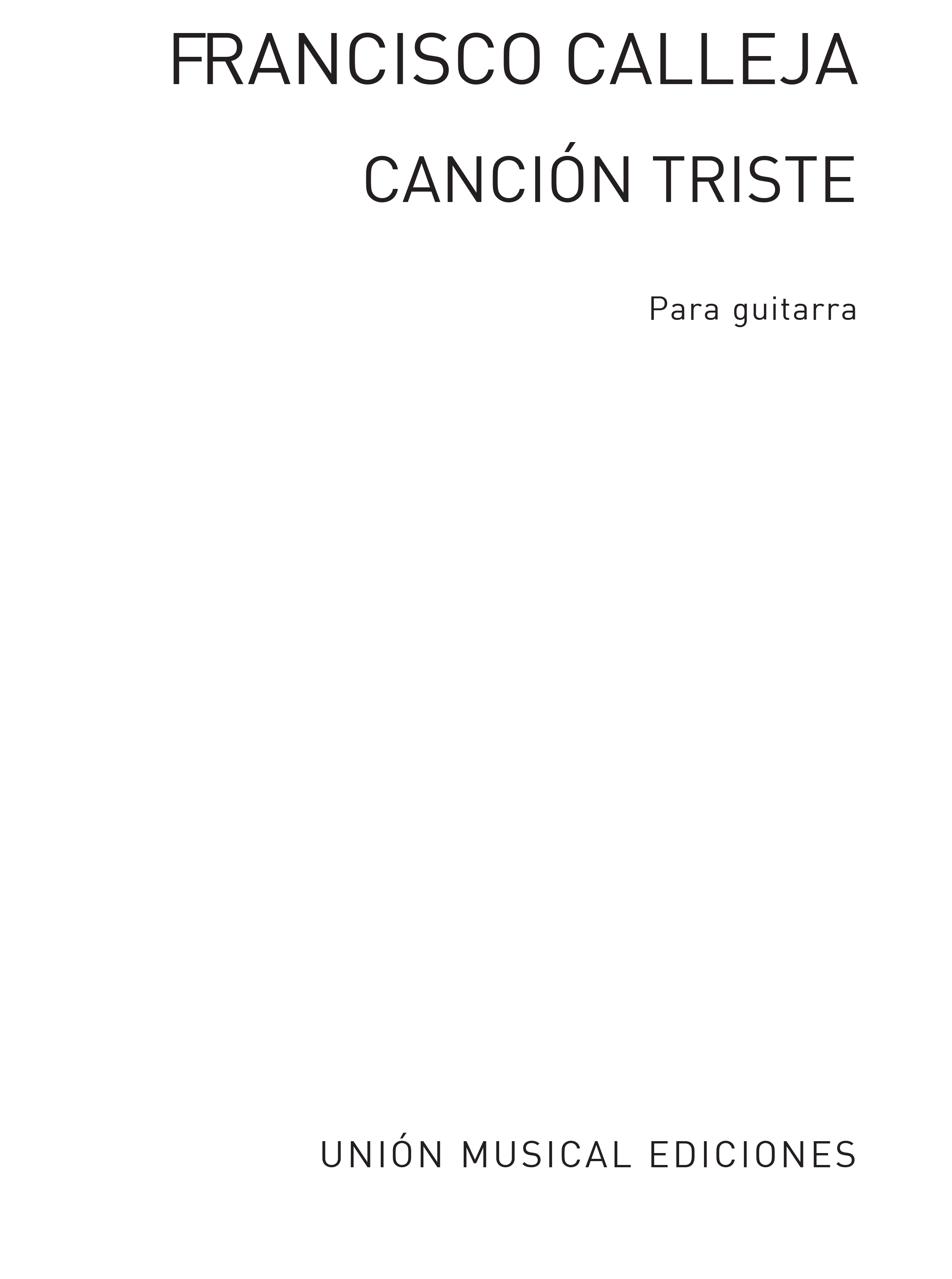 Calleja: Cancion Triste for Guitar