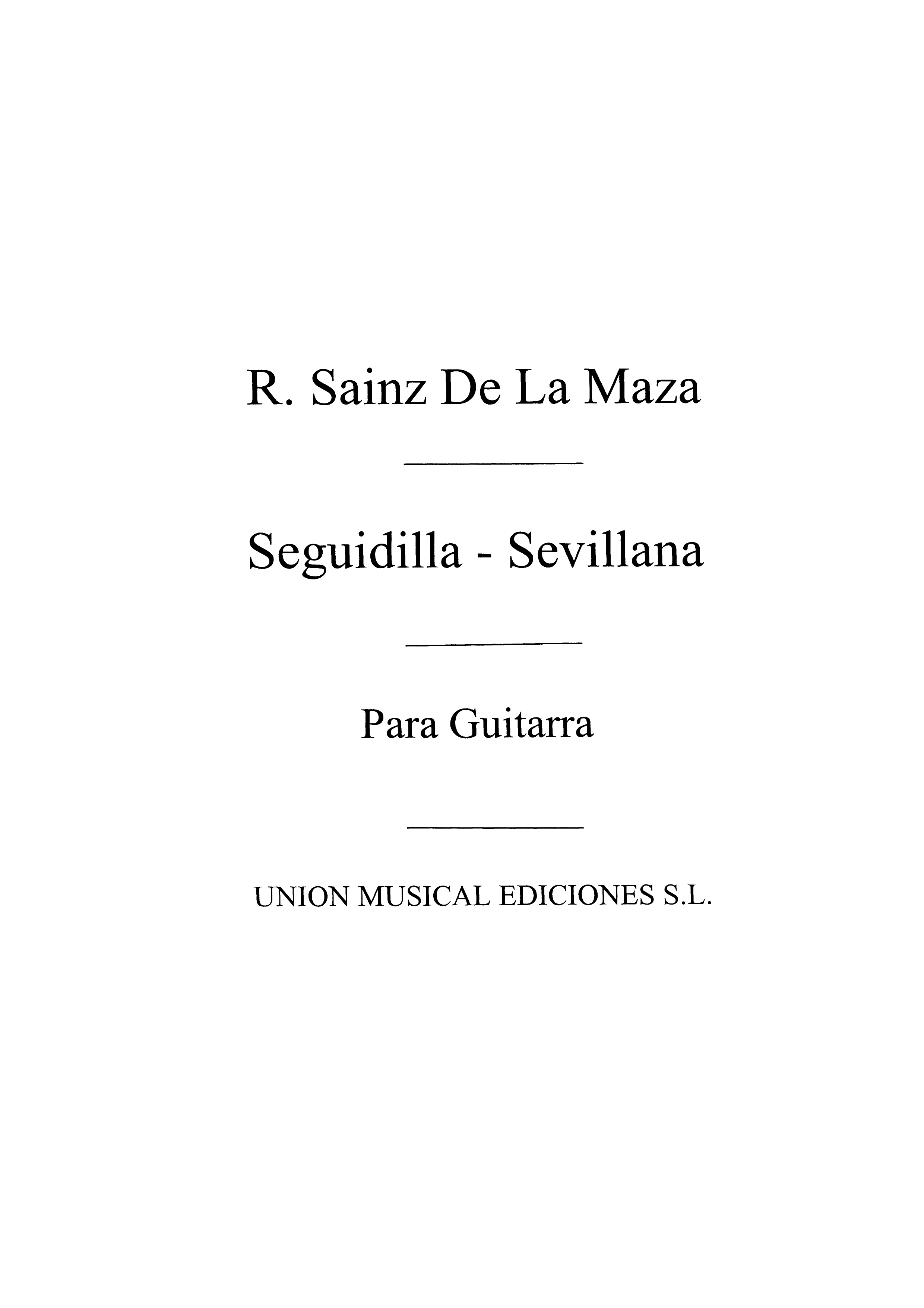 Sainz De La Maza, R: Seguidilla Sevillana for Guitar